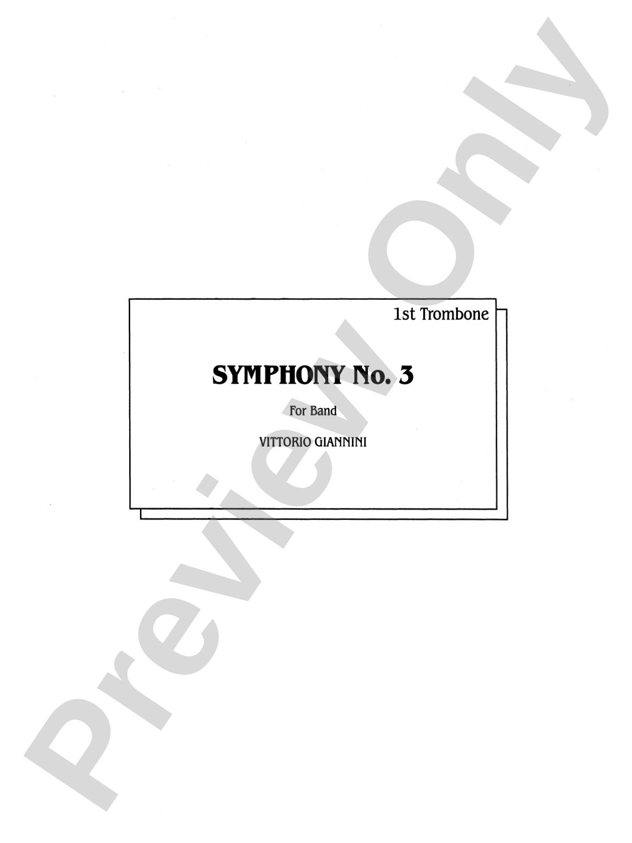 Symphony No. 3 for Band: 1st Trombone