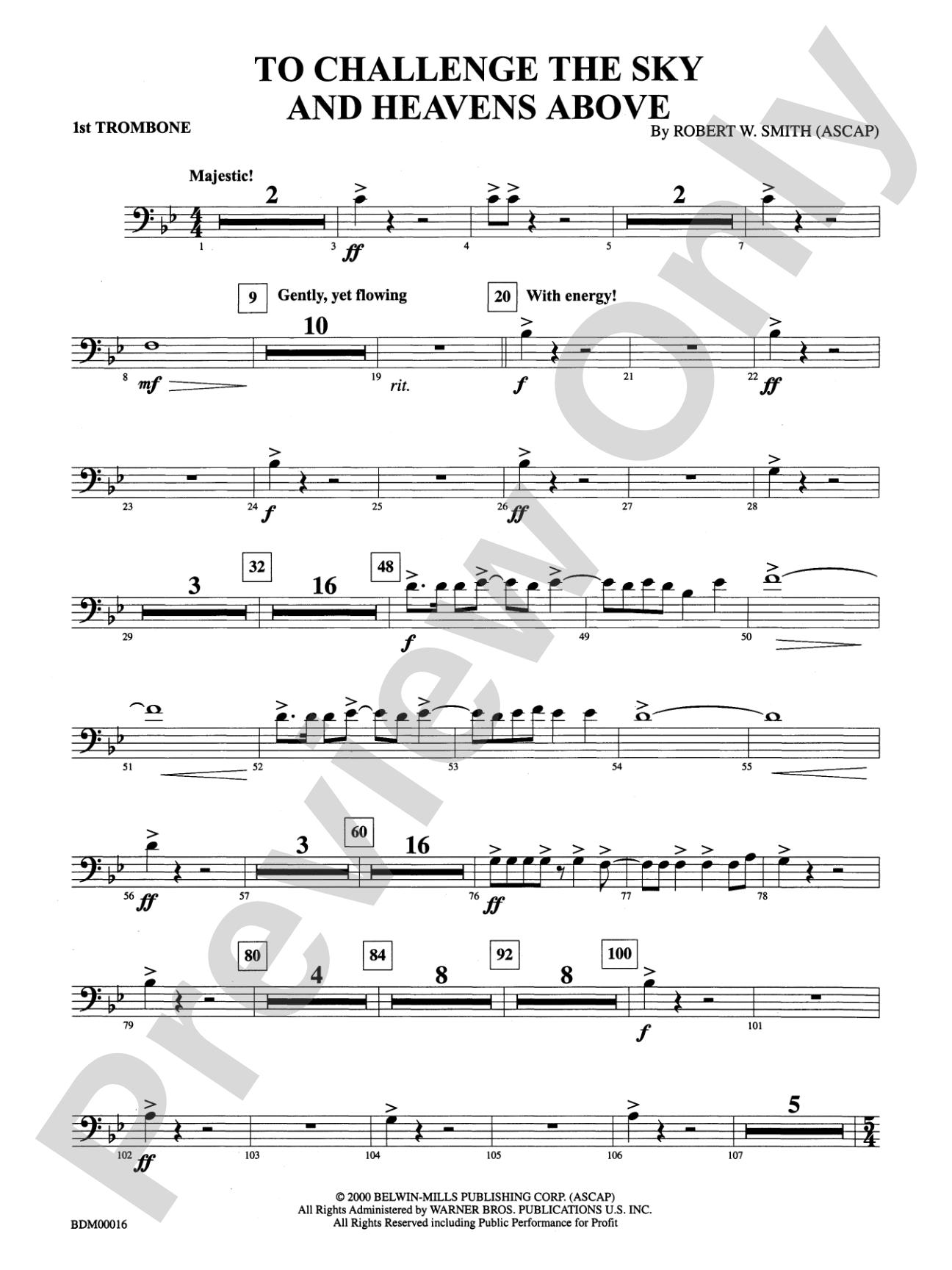 To Challenge the Sky and Heavens Above: 1st Trombone
