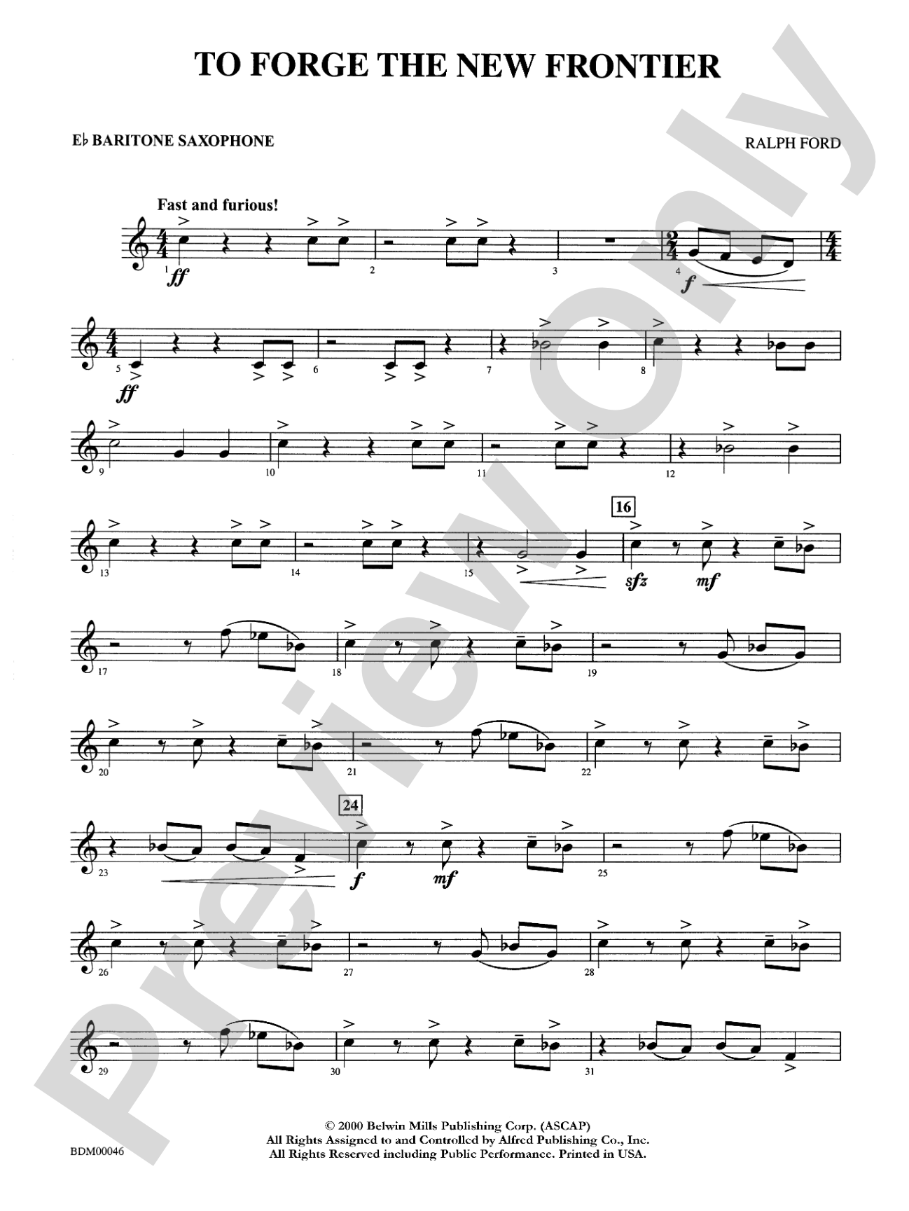 To Forge the New Frontier: E-flat Baritone Saxophone