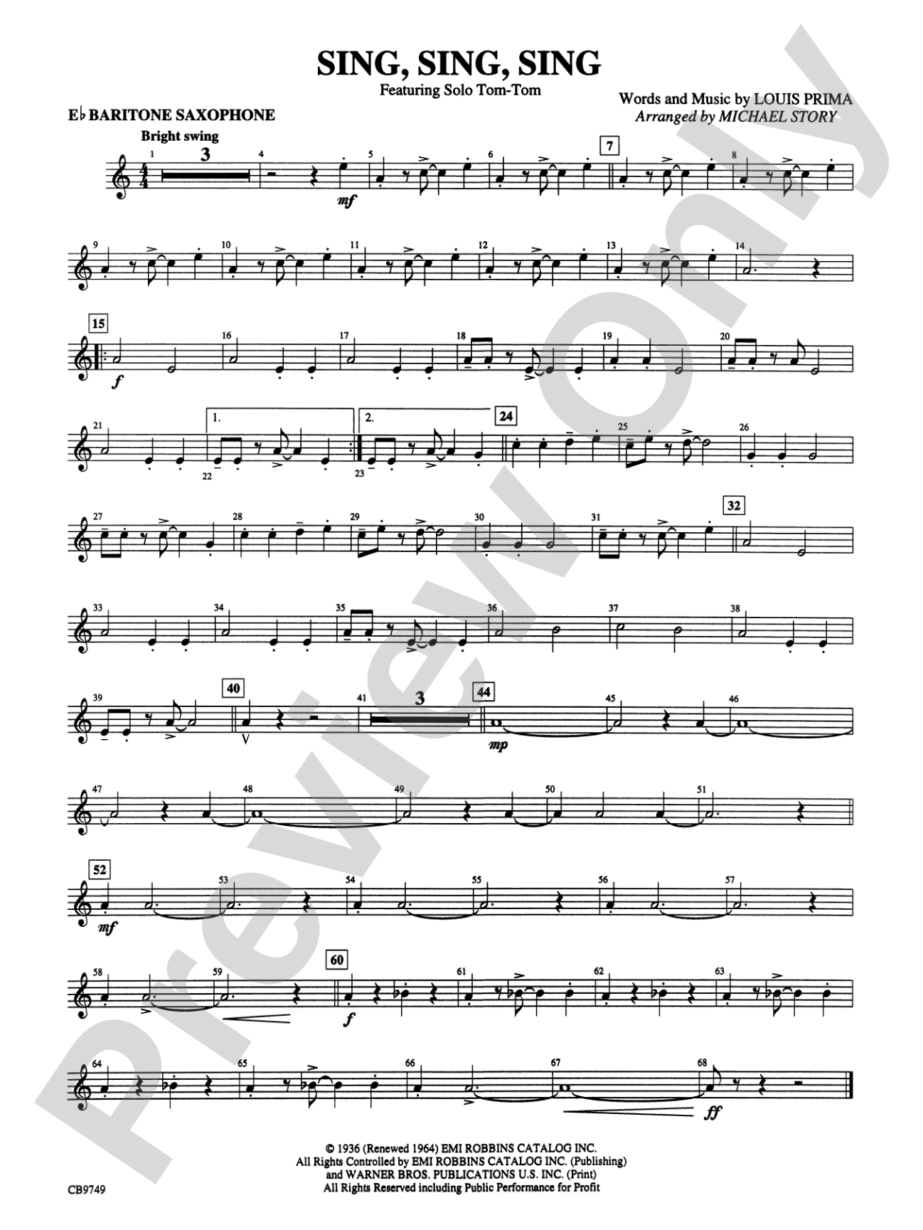 Sing, Sing, Sing (featuring Solo Tom-Tom): E-flat Baritone Saxophone
