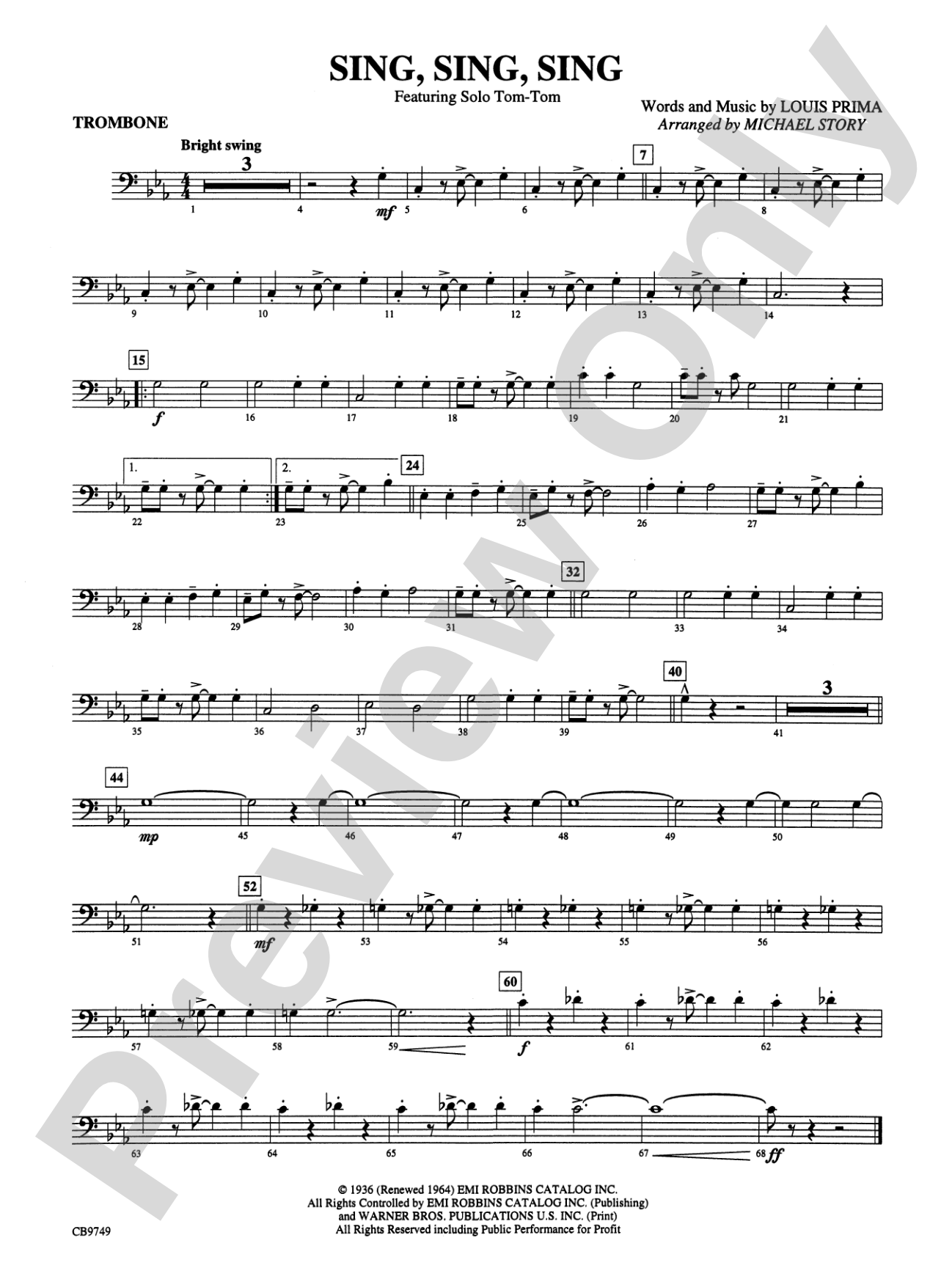 Sing, Sing, Sing (featuring Solo Tom-Tom): 1st Trombone