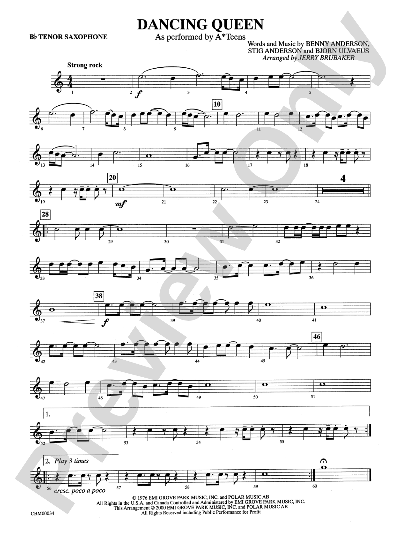 Dancing Queen: B-flat Tenor Saxophone