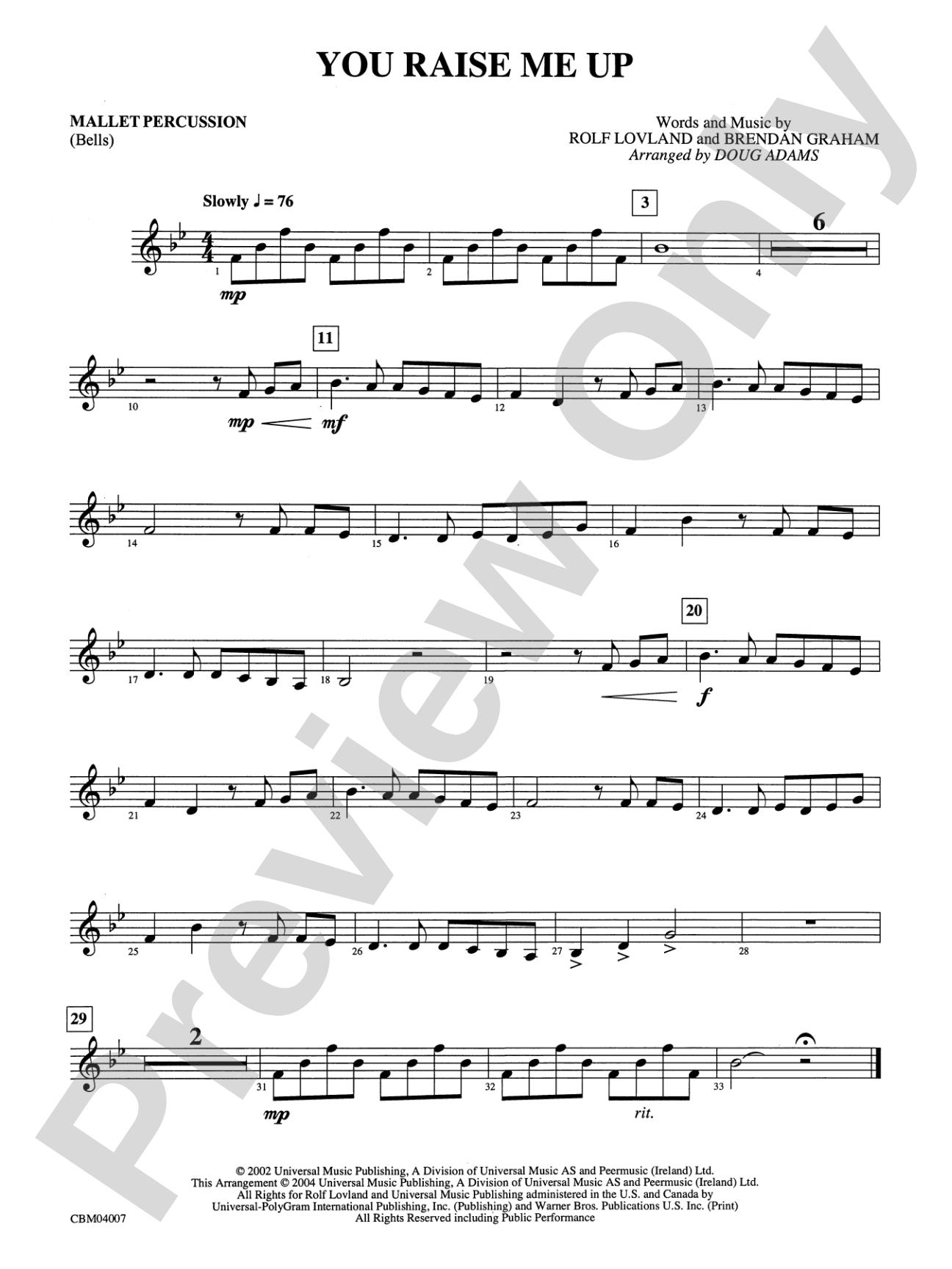 You Raise Me Up: Mallets