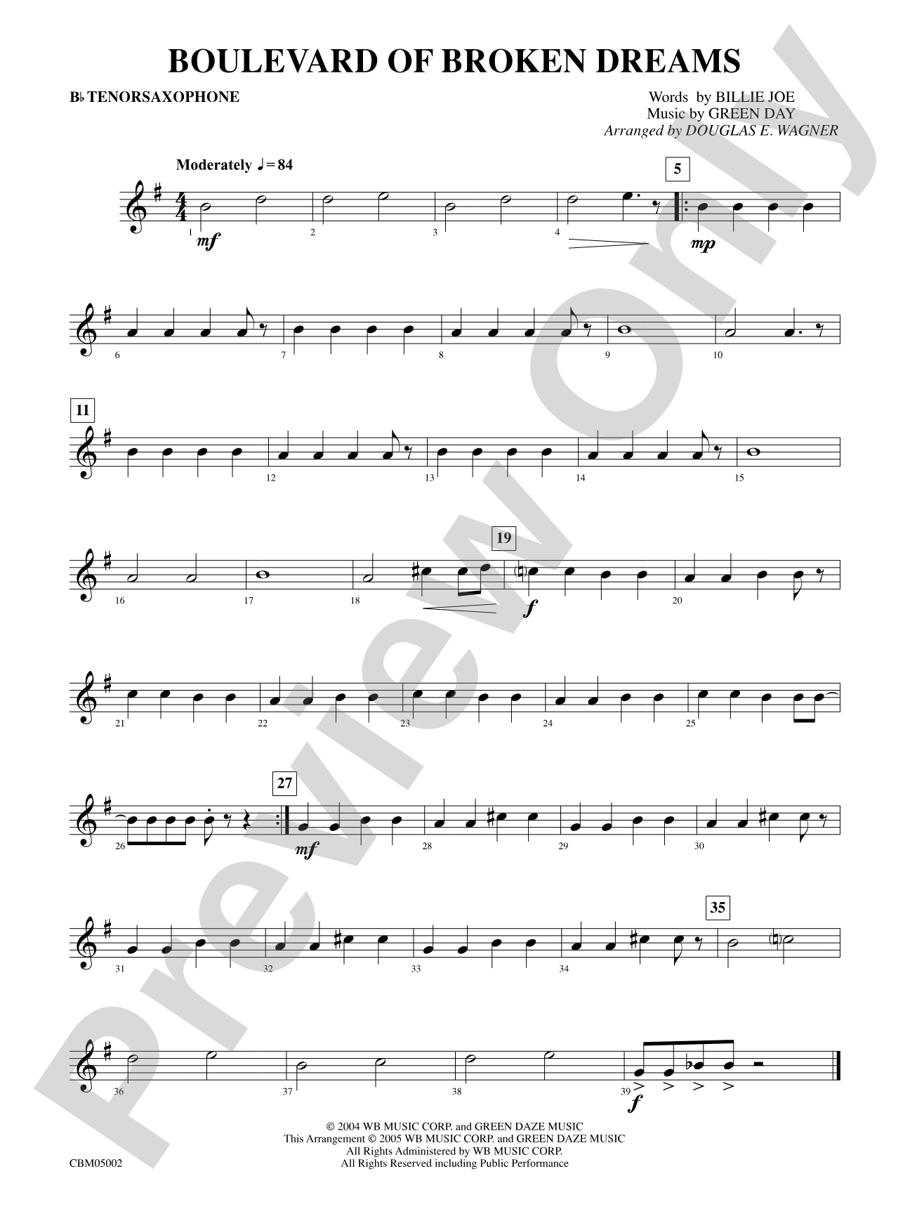 Boulevard of Broken Dreams: B-flat Tenor Saxophone