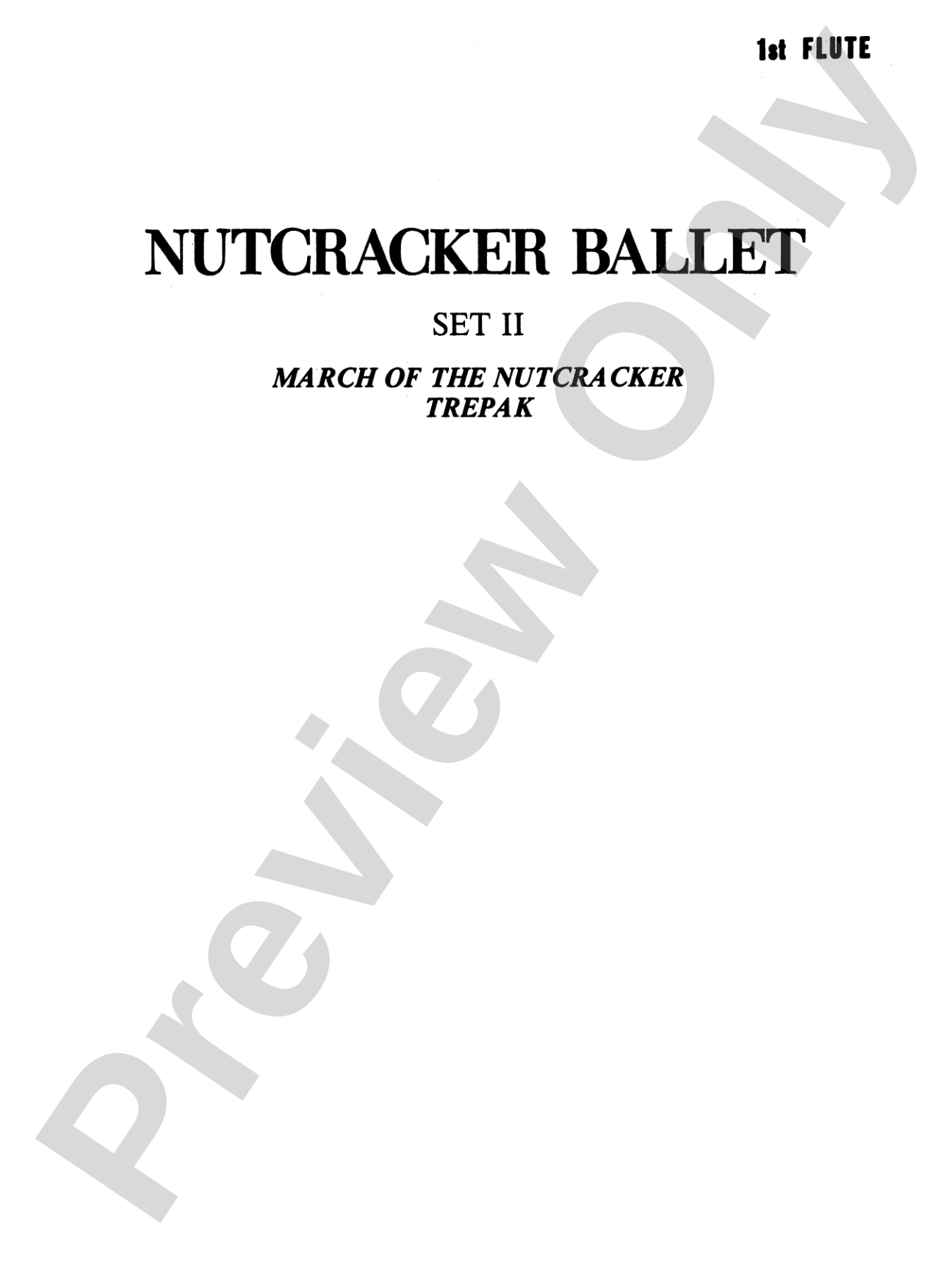 Nutcracker Ballet, Set II ("March of the Nutcracker" and "Trepak"): Flute