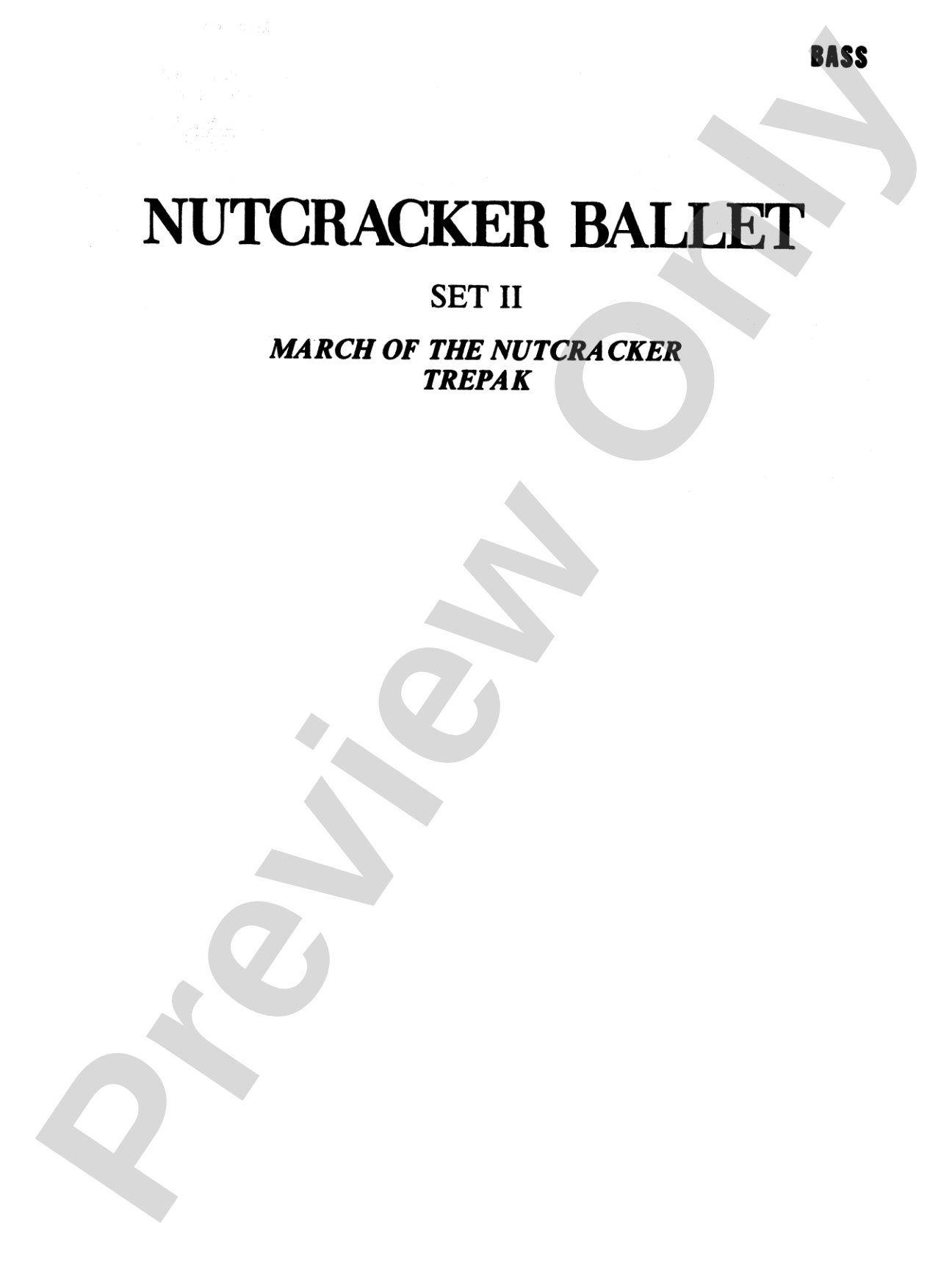 Nutcracker Ballet, Set II ("March of the Nutcracker" and "Trepak"): String Bass
