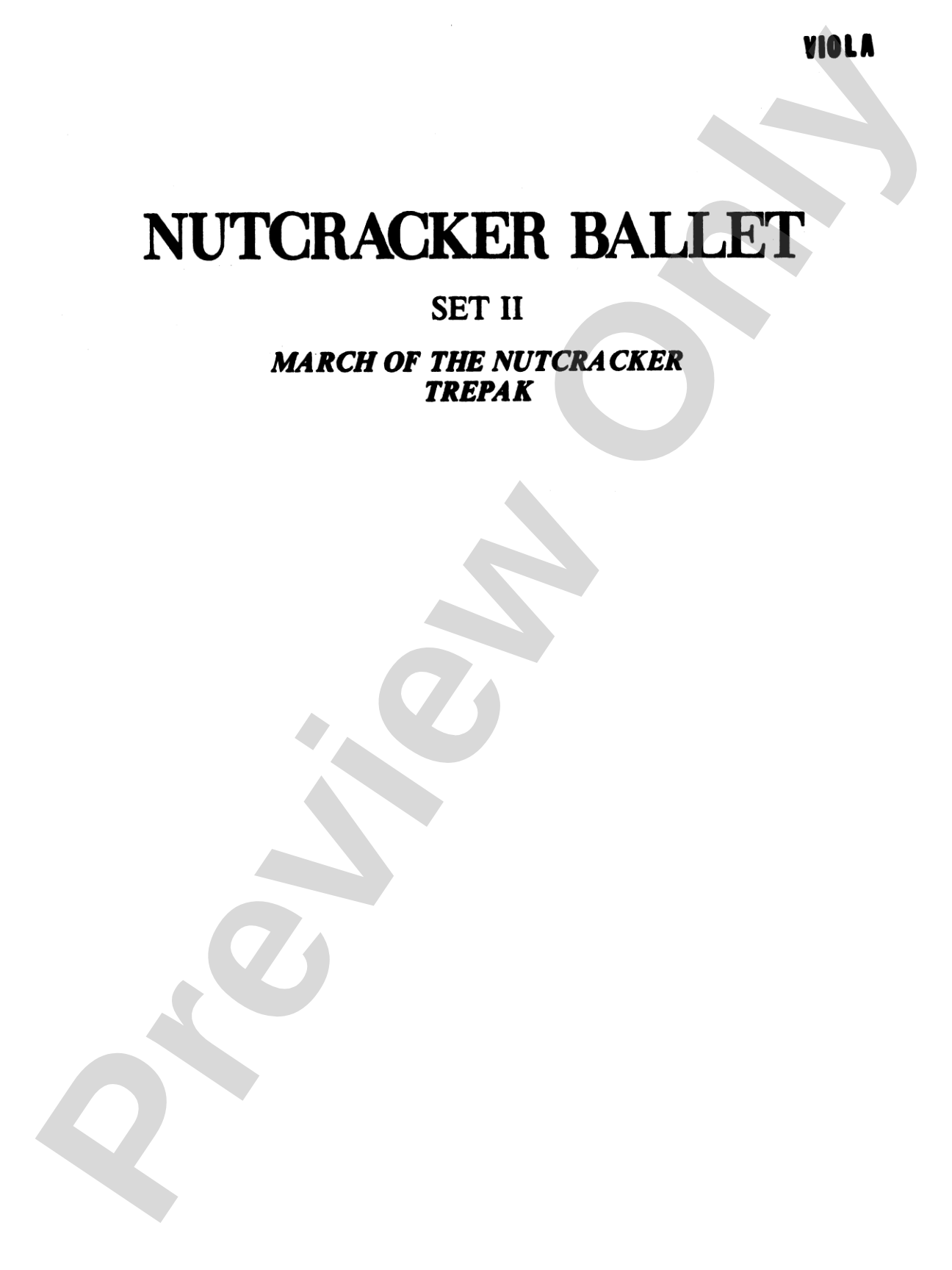 Nutcracker Ballet, Set II ("March of the Nutcracker" and "Trepak"): Viola