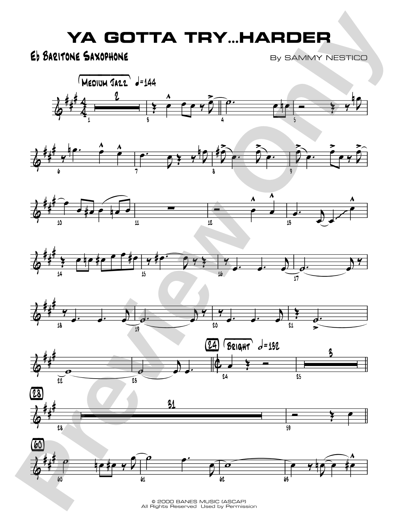 Ya Gotta Try... Harder: E-flat Baritone Saxophone