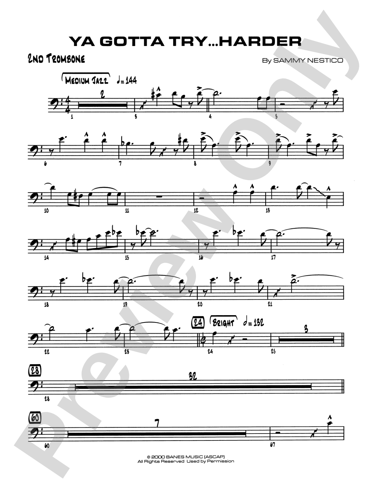 Ya Gotta Try... Harder: 2nd Trombone