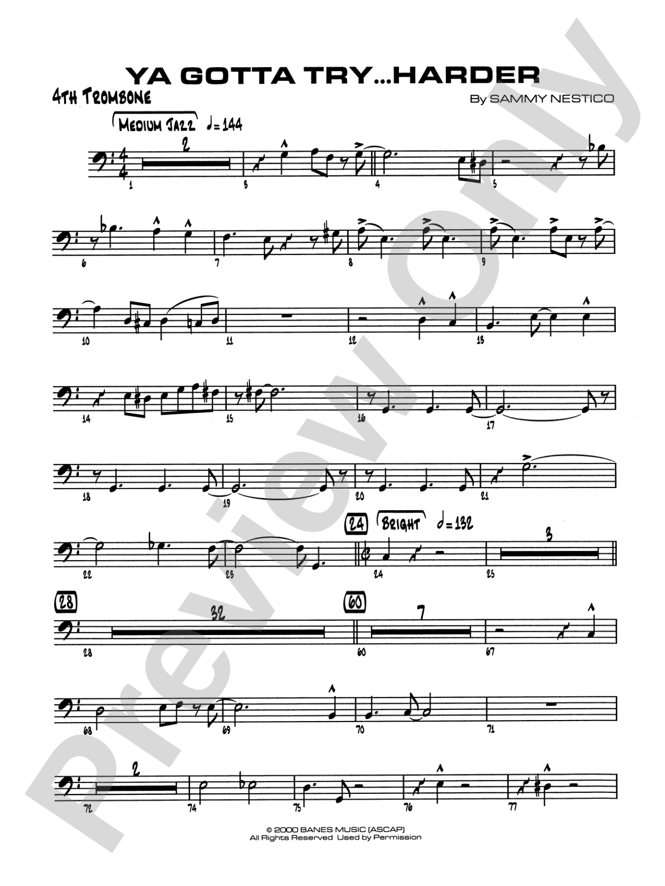 Ya Gotta Try... Harder: 4th Trombone