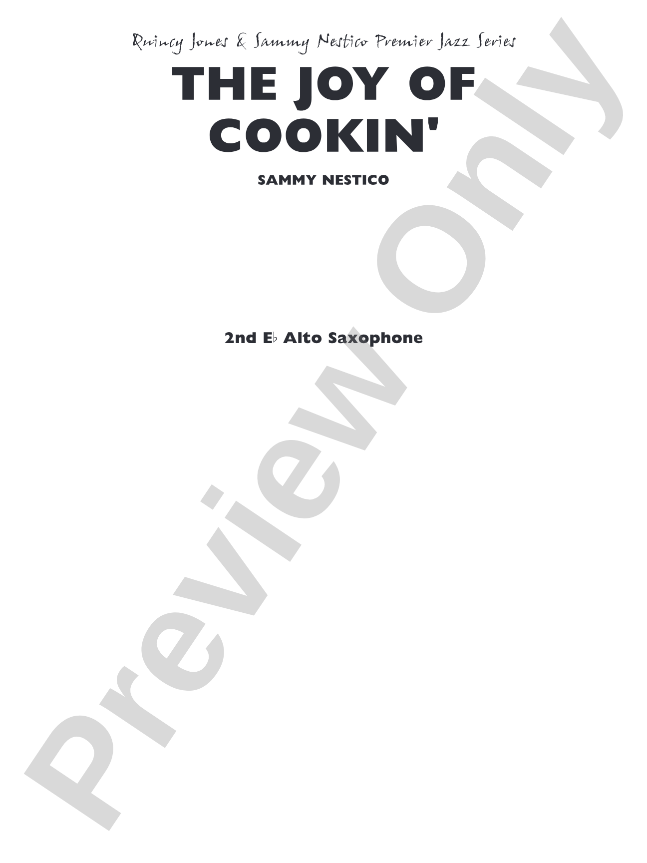 The Joy of Cookin': 2nd E-flat Alto Saxophone