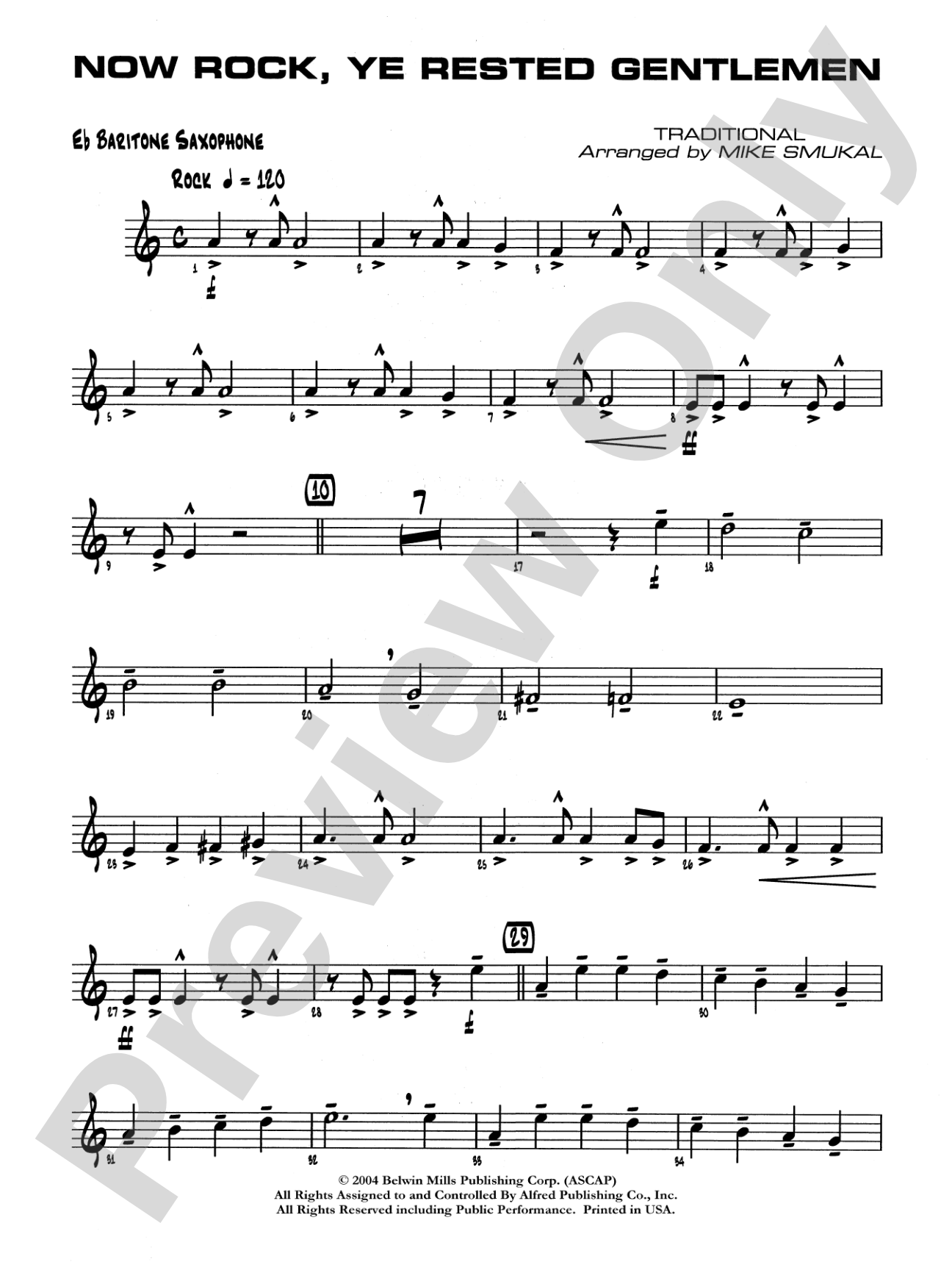 Now Rock, Ye Rested Gentlemen: E-flat Baritone Saxophone
