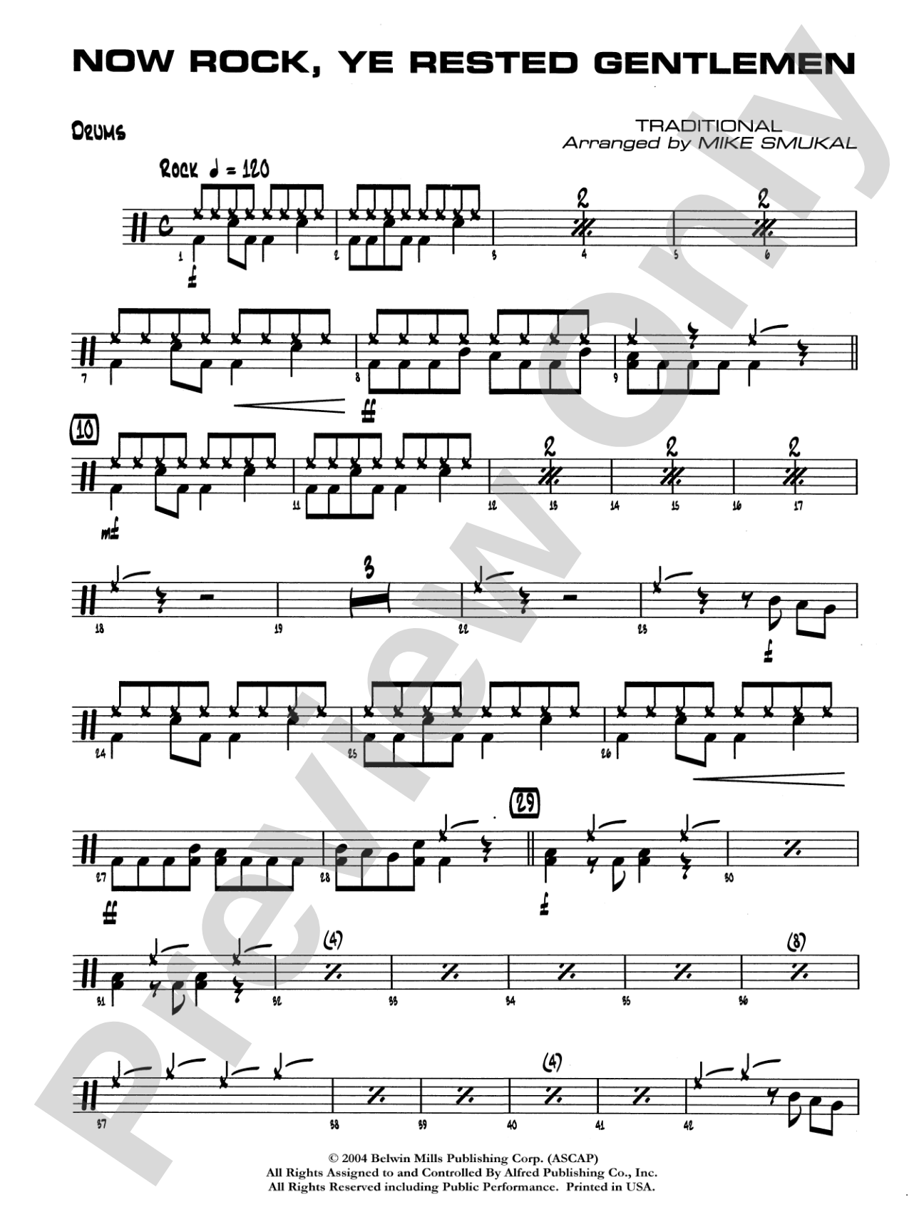 Now Rock, Ye Rested Gentlemen: Drums