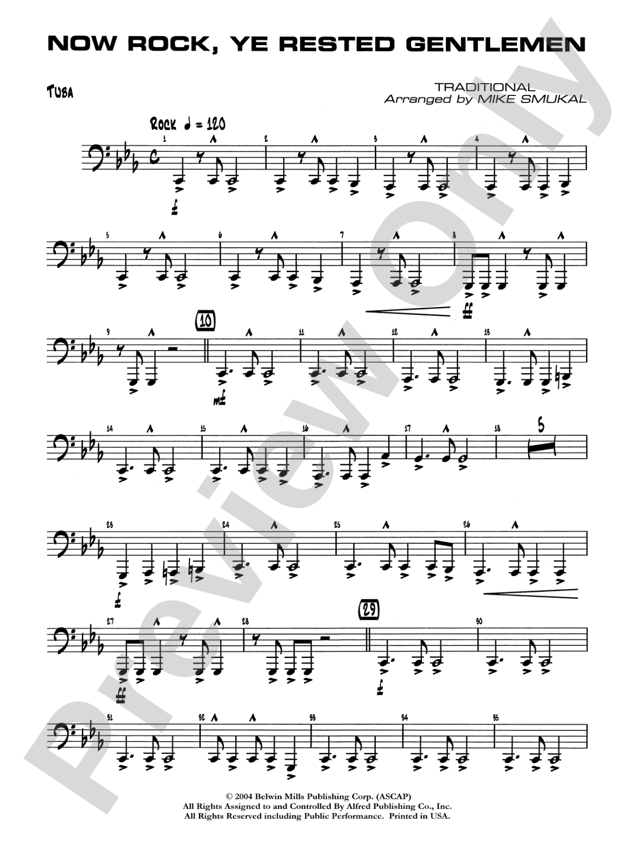 Now Rock, Ye Rested Gentlemen: Tuba