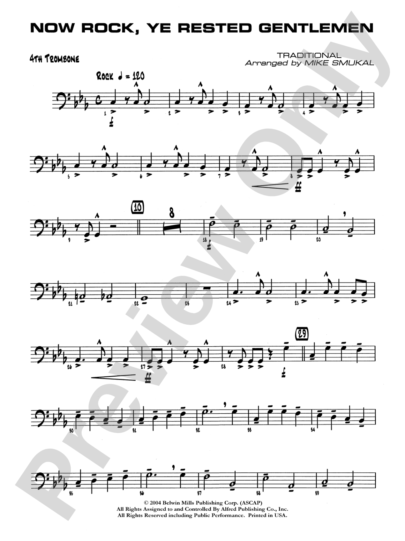 Now Rock, Ye Rested Gentlemen: 4th Trombone