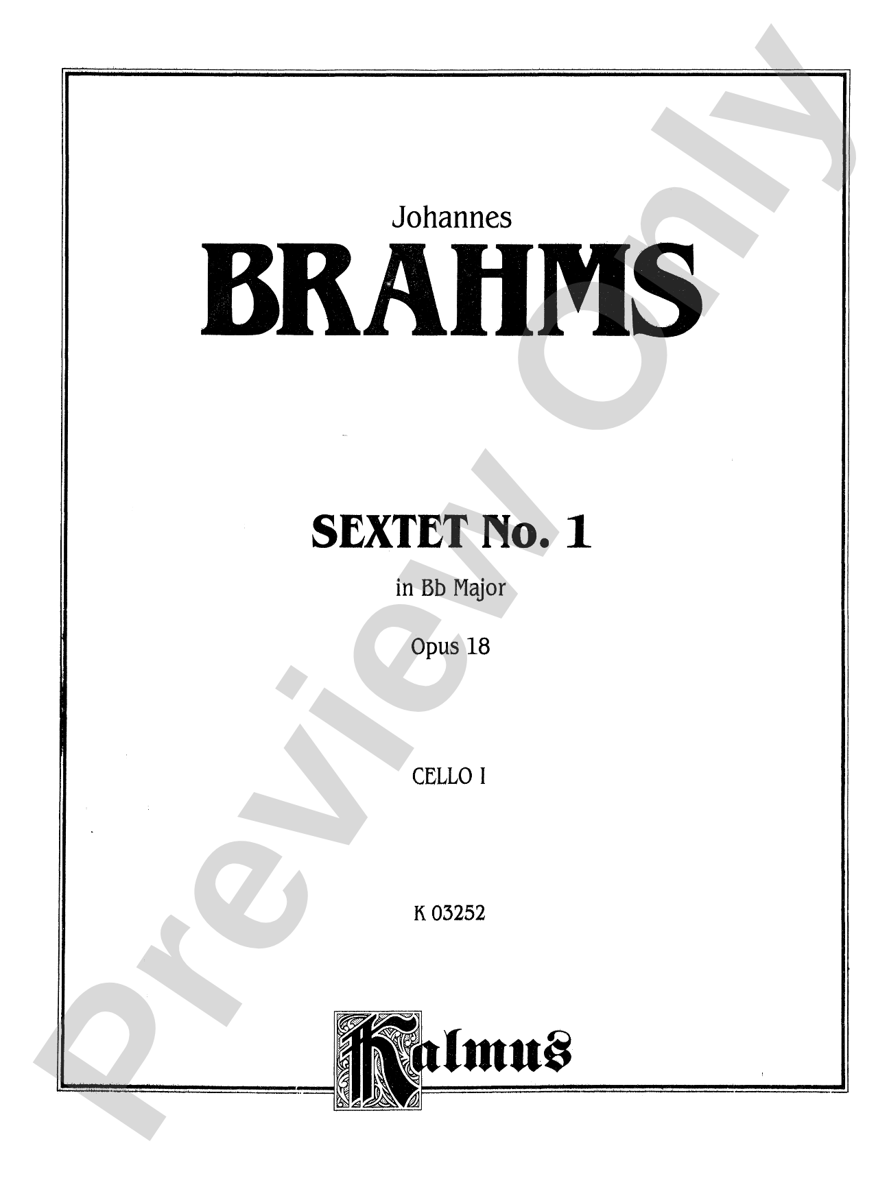 Sextet in B-Flat Major, Op. 18: Cello