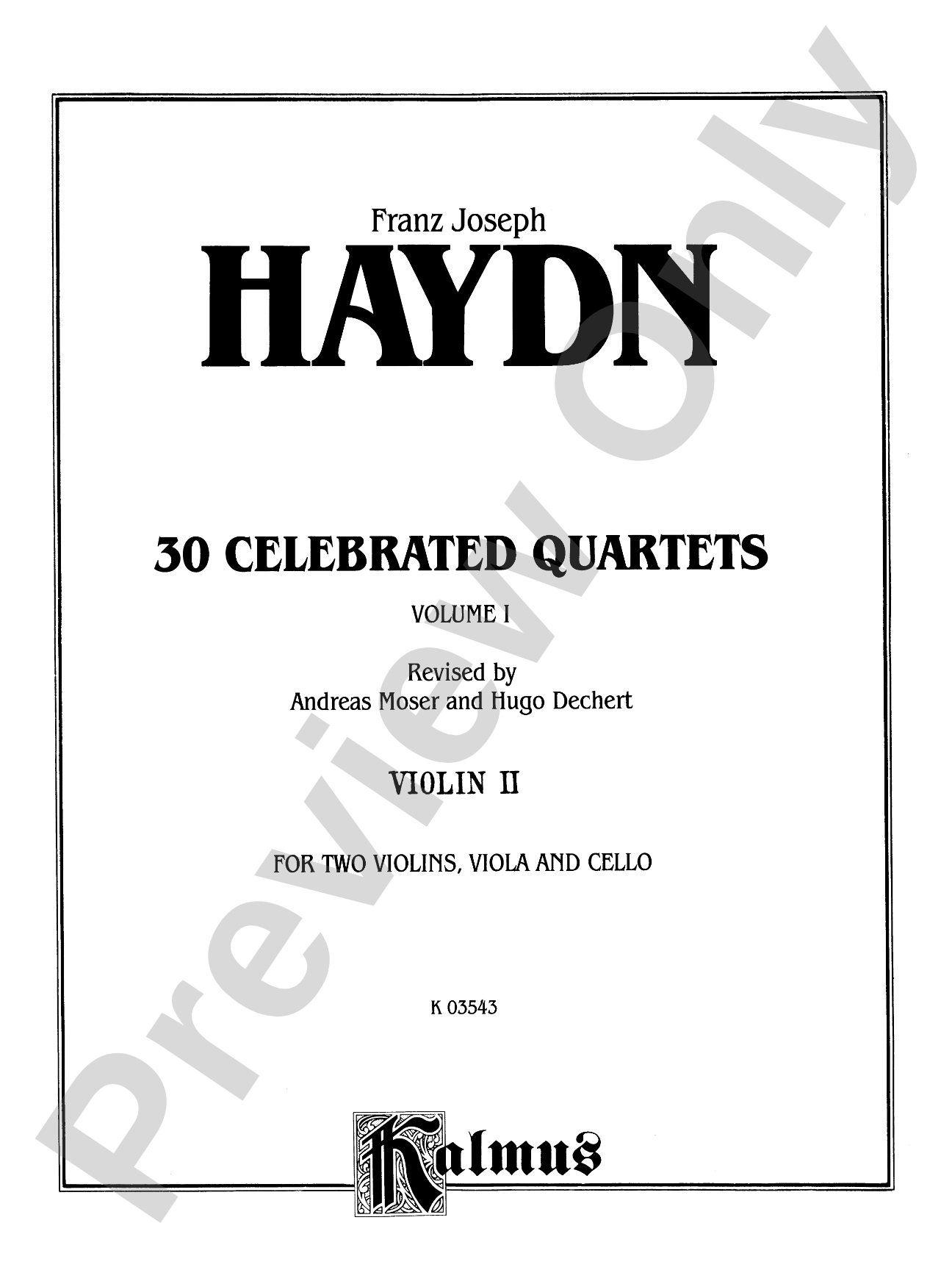 Thirty Celebrated String Quartets, Volume I - Op. 9, No. 2; Op. 17, No. 5; Op. 50, No. 6; Op. 54, Nos. 1, 2, 3; Op. 64, Nos. 2, 3, 4; Op. 74, Nos. 1, 2, 3; Op. 77, Nos. 1, 2: 2nd Violin