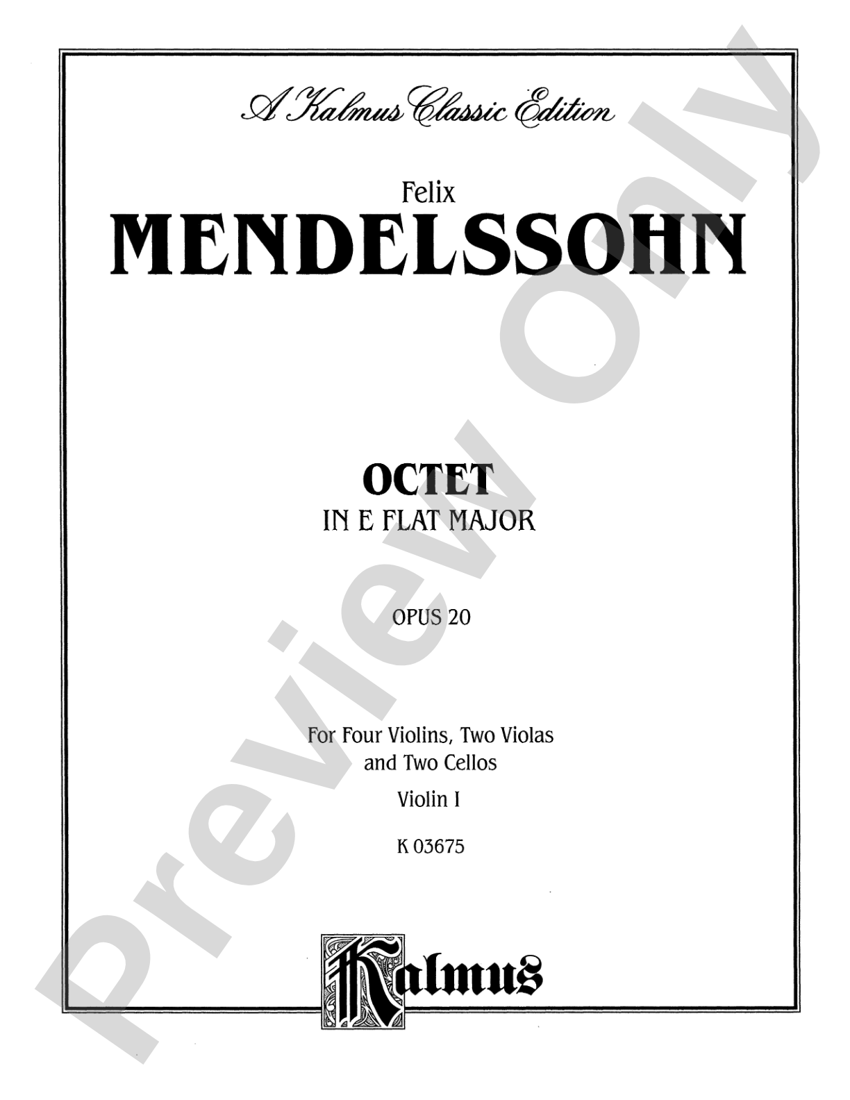 String Octet in E-Flat Major, Op. 20: 1st Violin