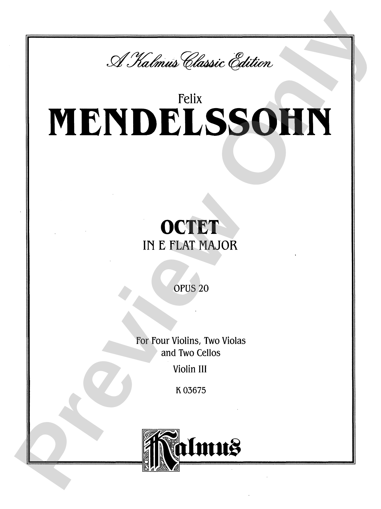 String Octet in E-Flat Major, Op. 20: 3rd Violin (Viola [TC])