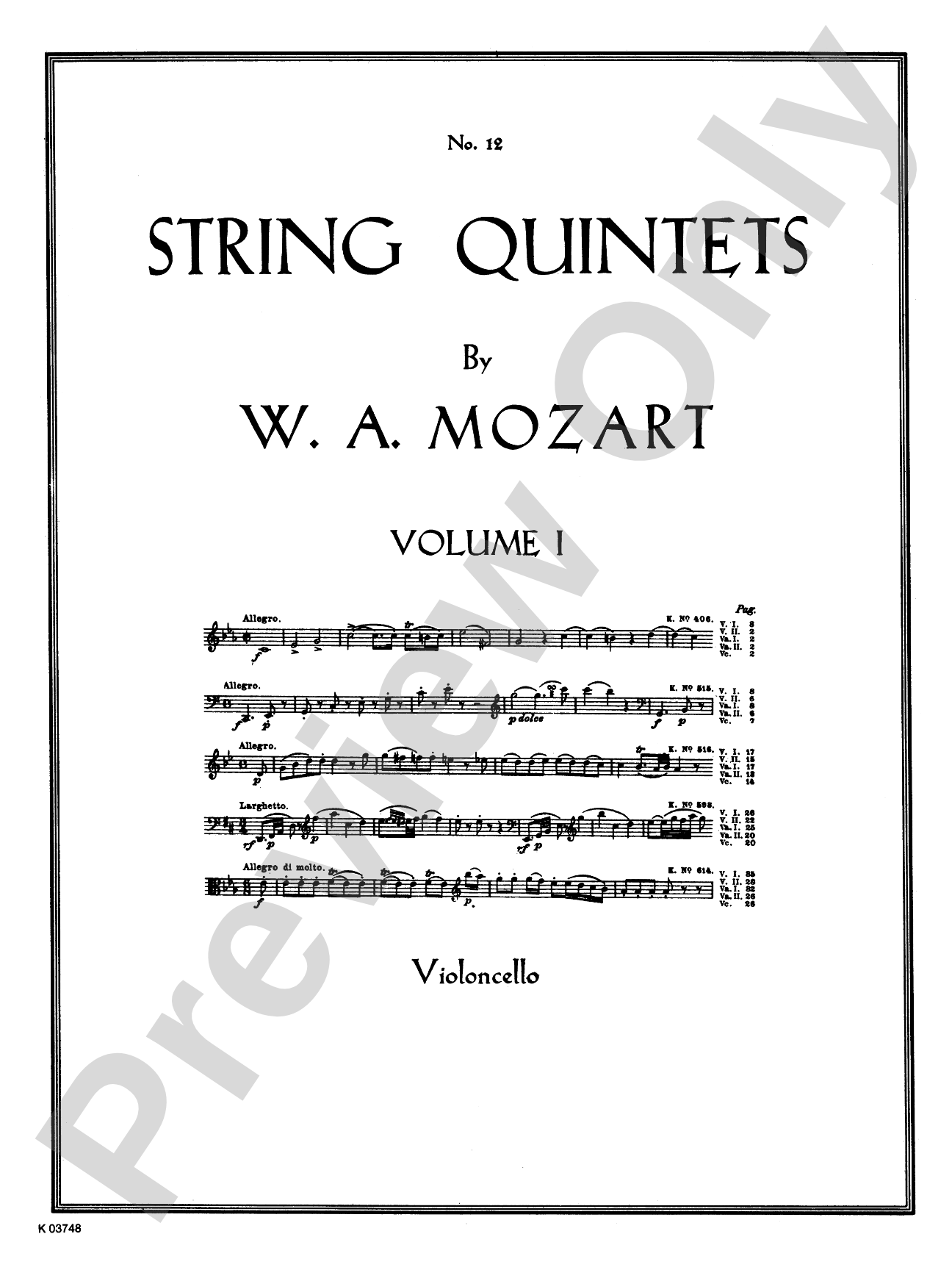 String Quintets, K. 406, 515, 516, 593, 614: Cello
