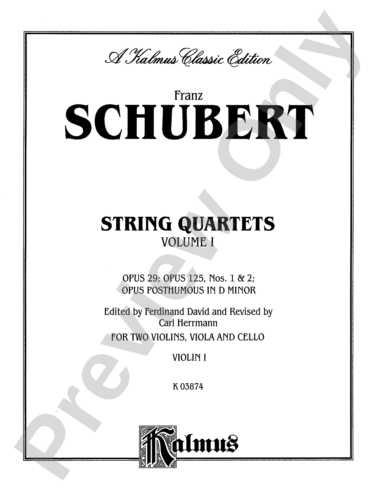 String Quartets, Volume I: Op. 29; Op. 125, Nos. 1 & 2; Op. Posth. in D Minor: String Quartet Book