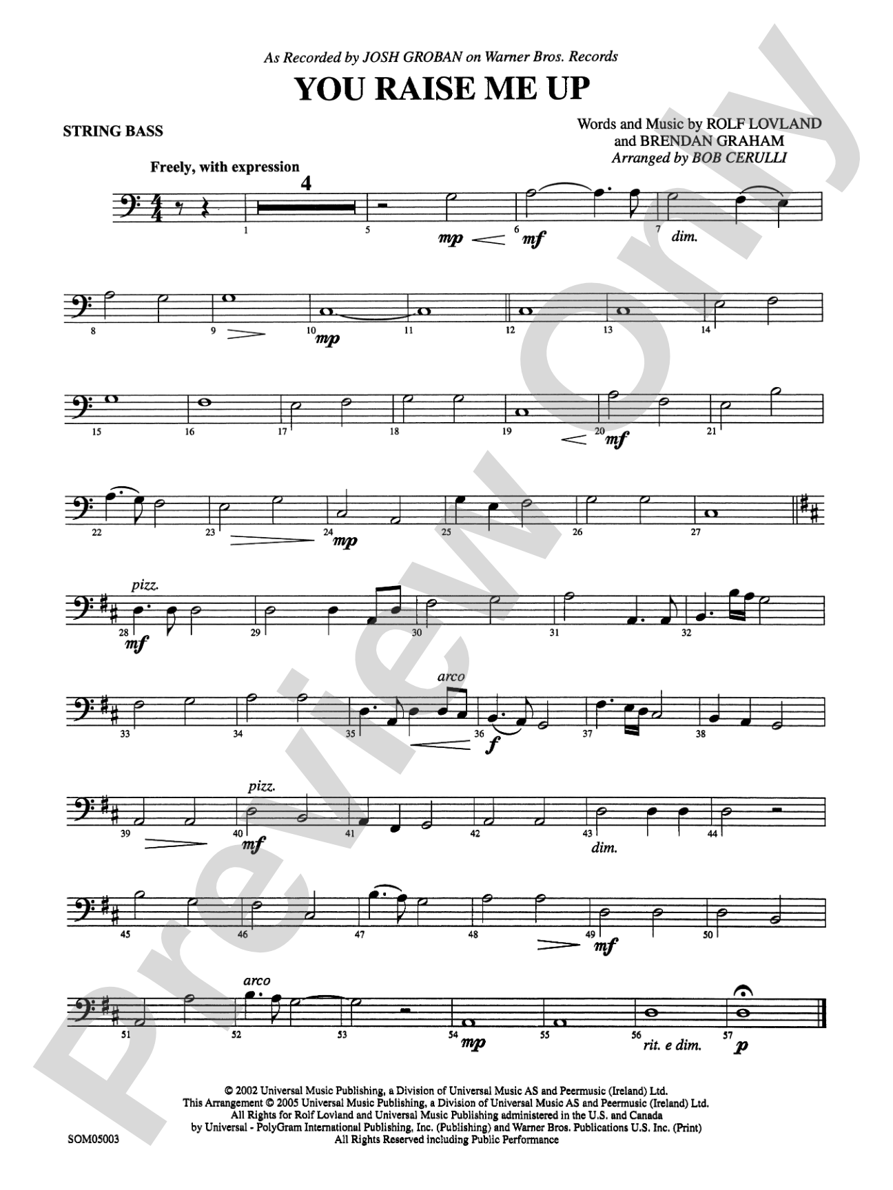 You Raise Me Up (as recorded by Josh Groban): String Bass