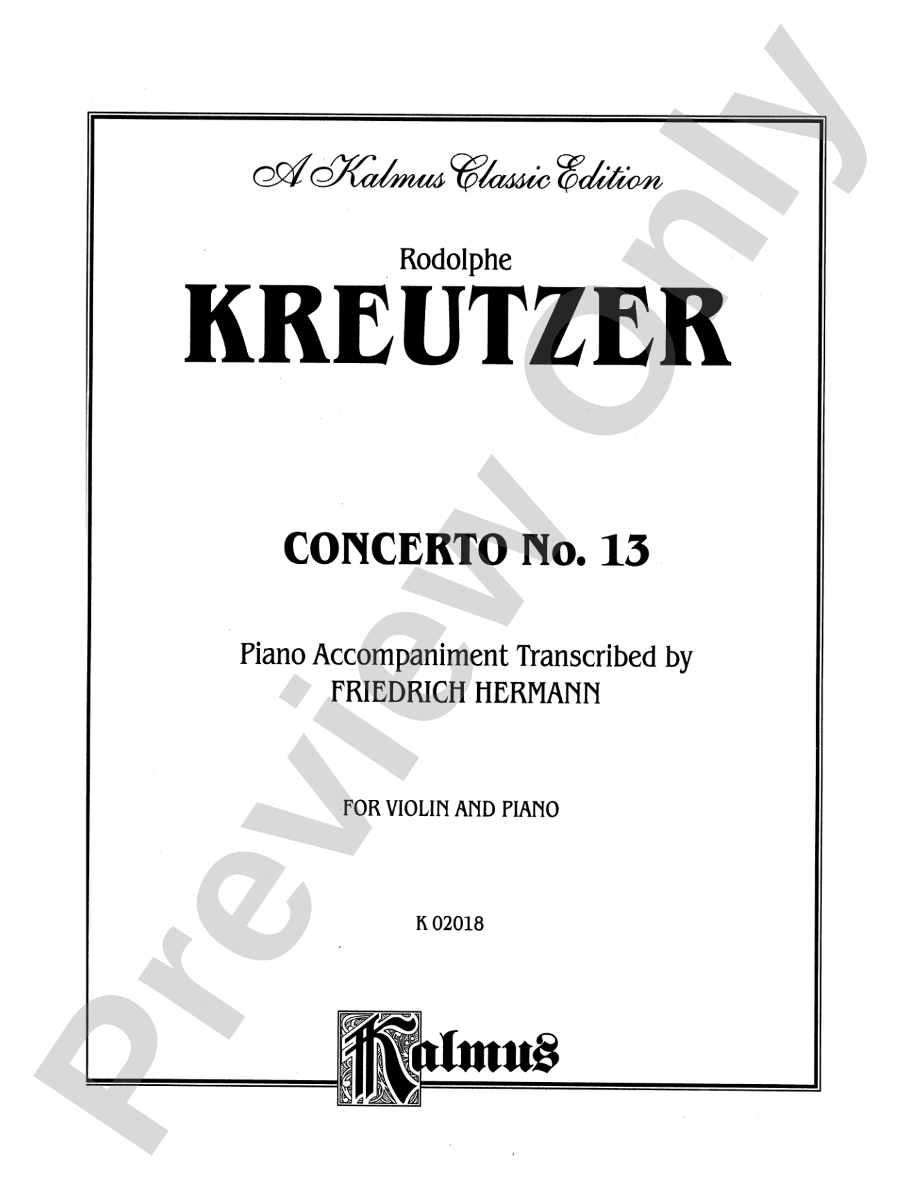 Kreutzer: Concerto No. 13 (Piano acc. Transcr. Friedrich Hermann)