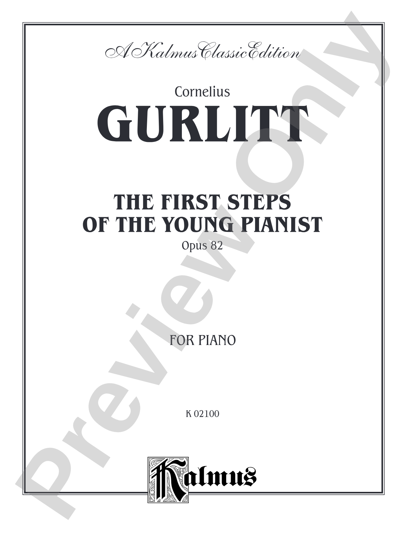 Gurlitt: The First Steps of the Young Pianist, Op. 82: Piano Book