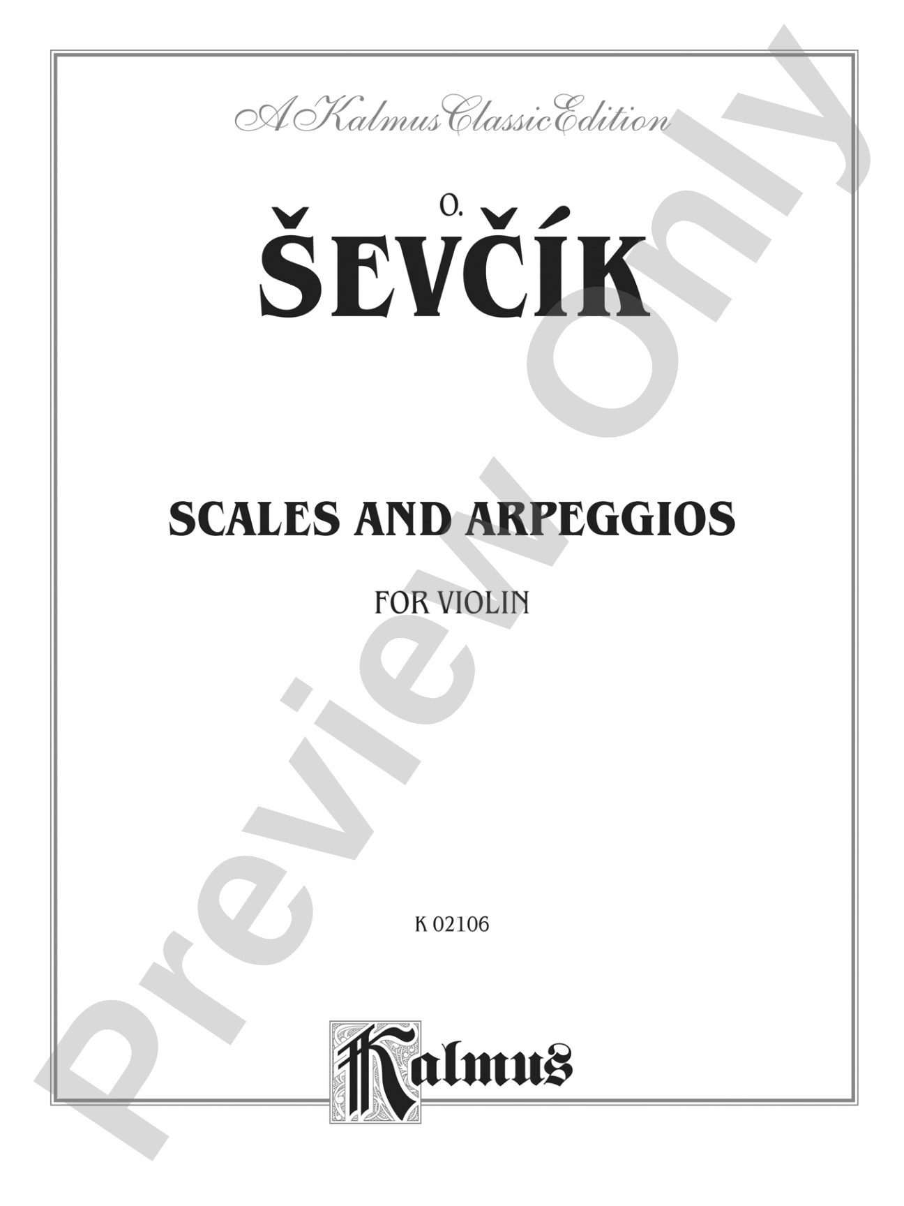 Sevcík: Sevcík for Violin (Scales and Arpeggios): Violin Book