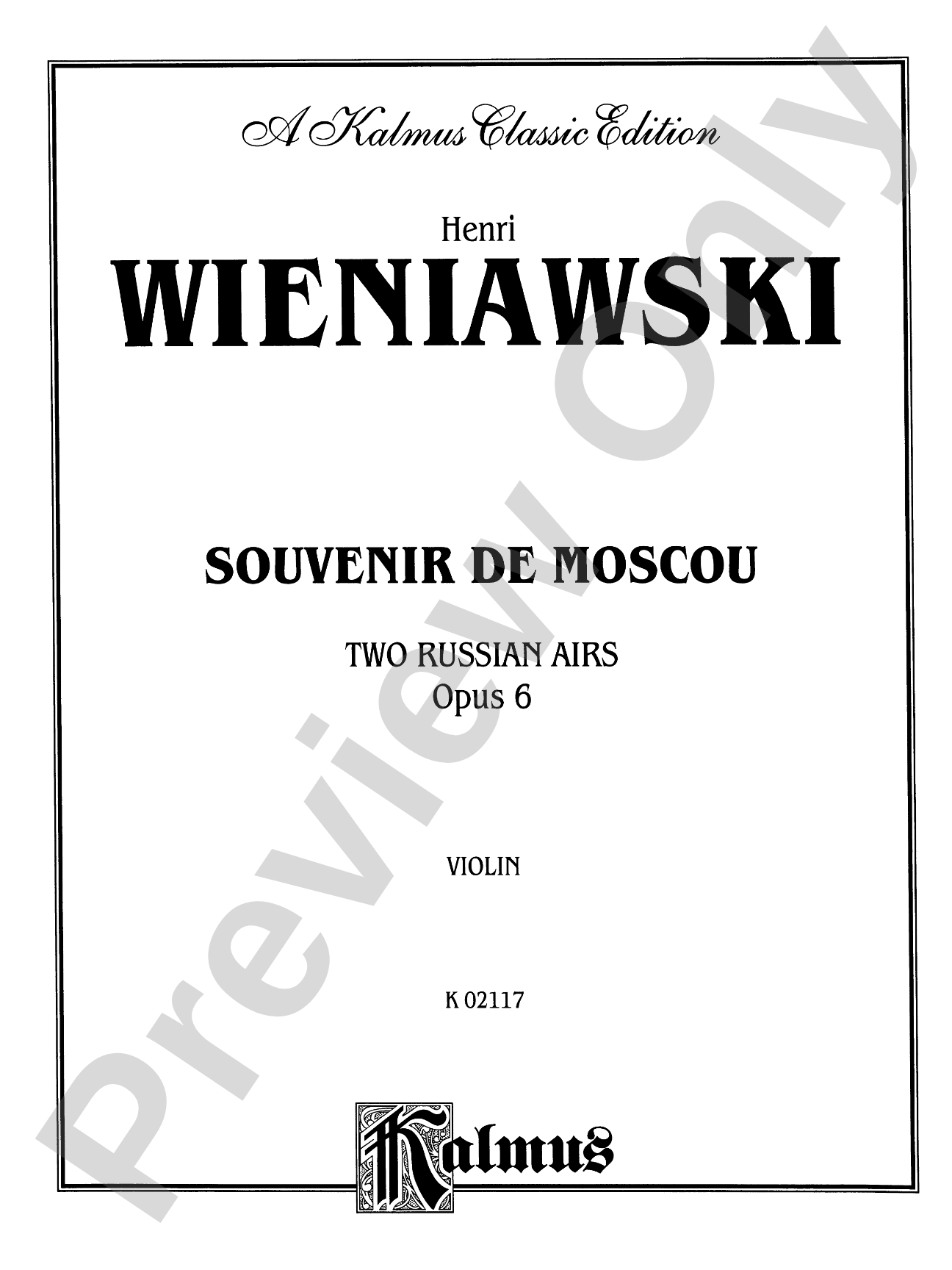 Wieniawski: Souvenir de Moscou (Two Russian Airs), Op. 6: Violin Book