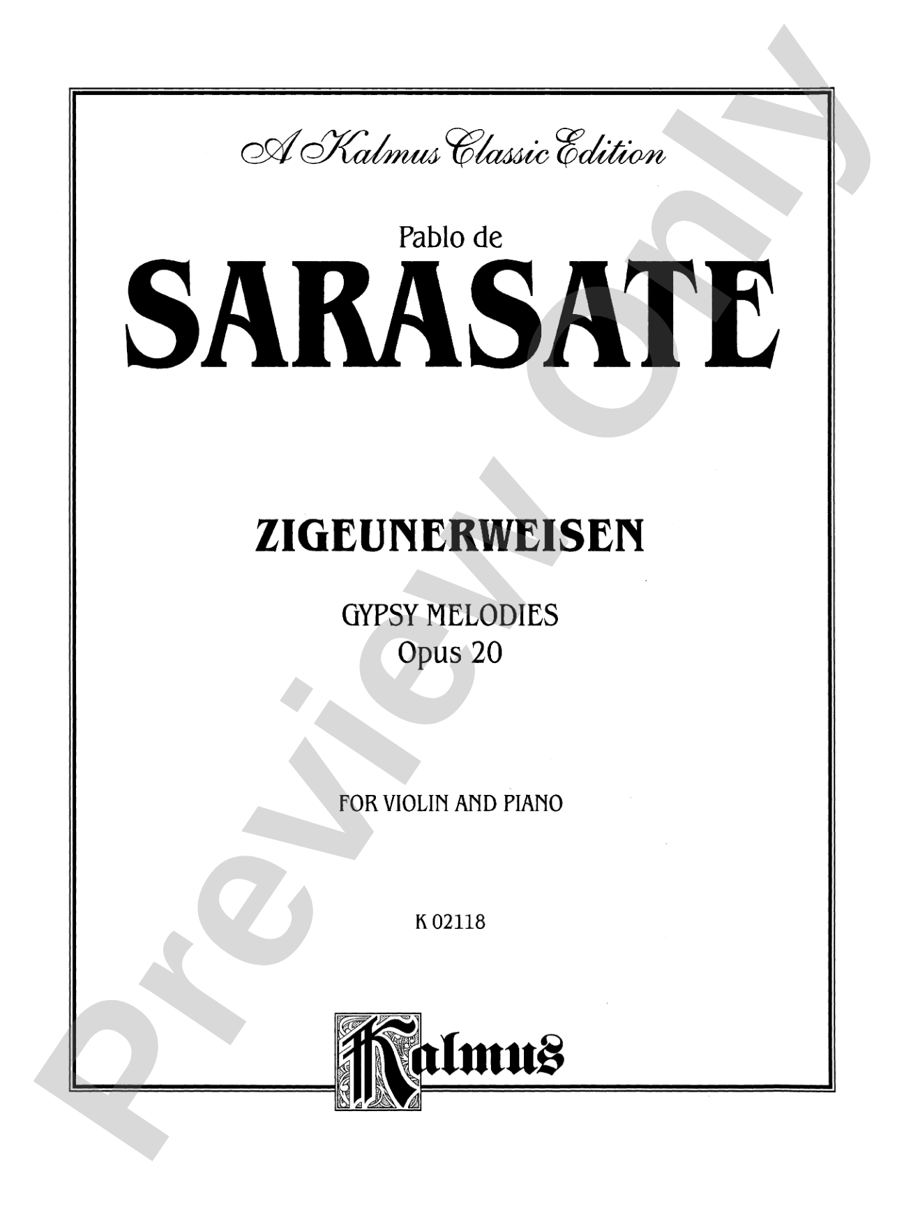 Sarasate: Zigeunerweisen (Gypsy Melodies), Op. 20