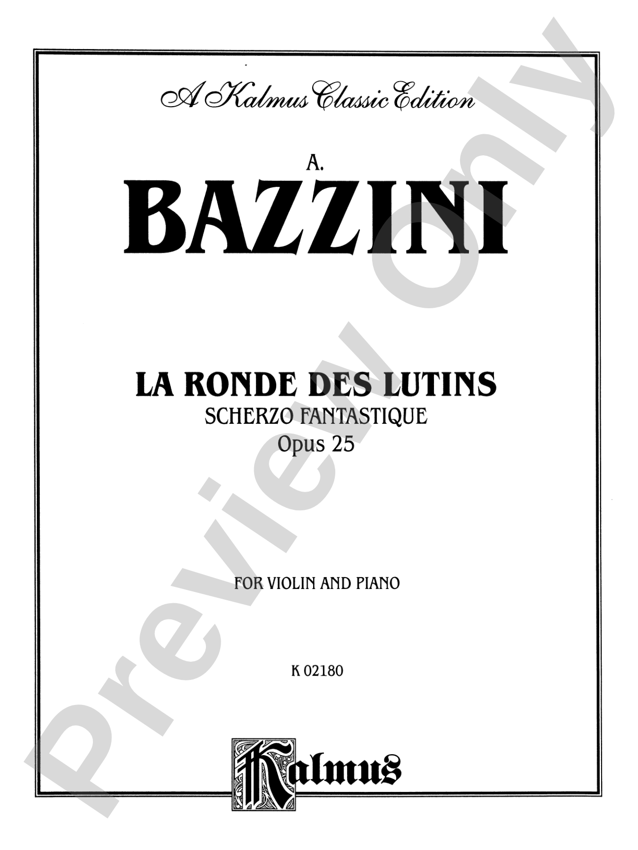 Bazzini: La Ronde des Lutins (Scherzo Fantastique, Op. 25)