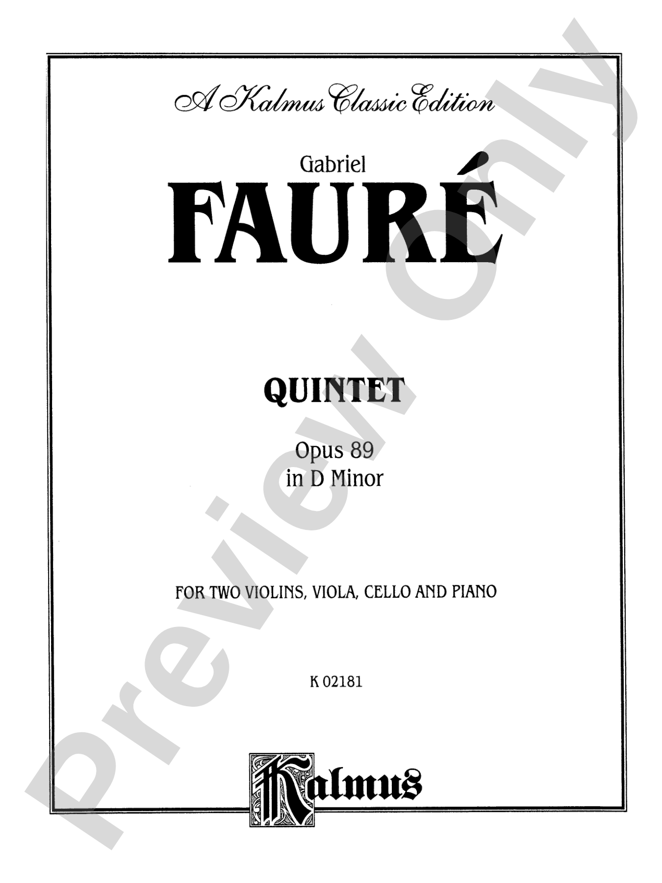 Fauré: Quintet, Op. 89 in D Minor: String Quintet Book