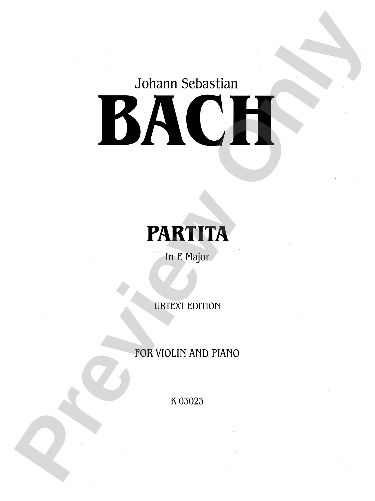 Bach: Partita III, in E Major (with added Piano parts by Ida Elkan)