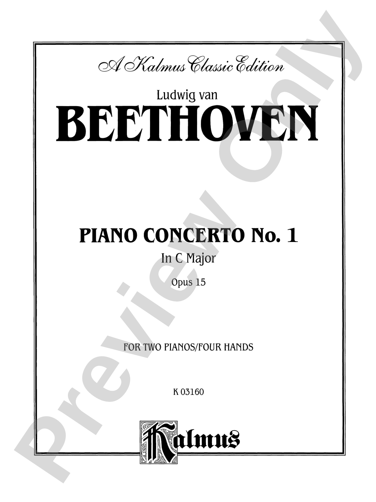 Beethoven: Piano Concerto No. 1 in C Major, Opus 15: Piano Duo (2 Pianos, 4 Hands) Book (2 copies required)