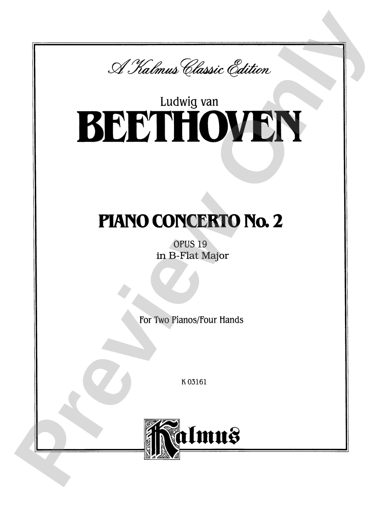 Beethoven: Piano Concerto No. 2 in B flat Major, Opus 19: Piano Duo (2 Pianos, 4 Hands) Book (2 copies required)
