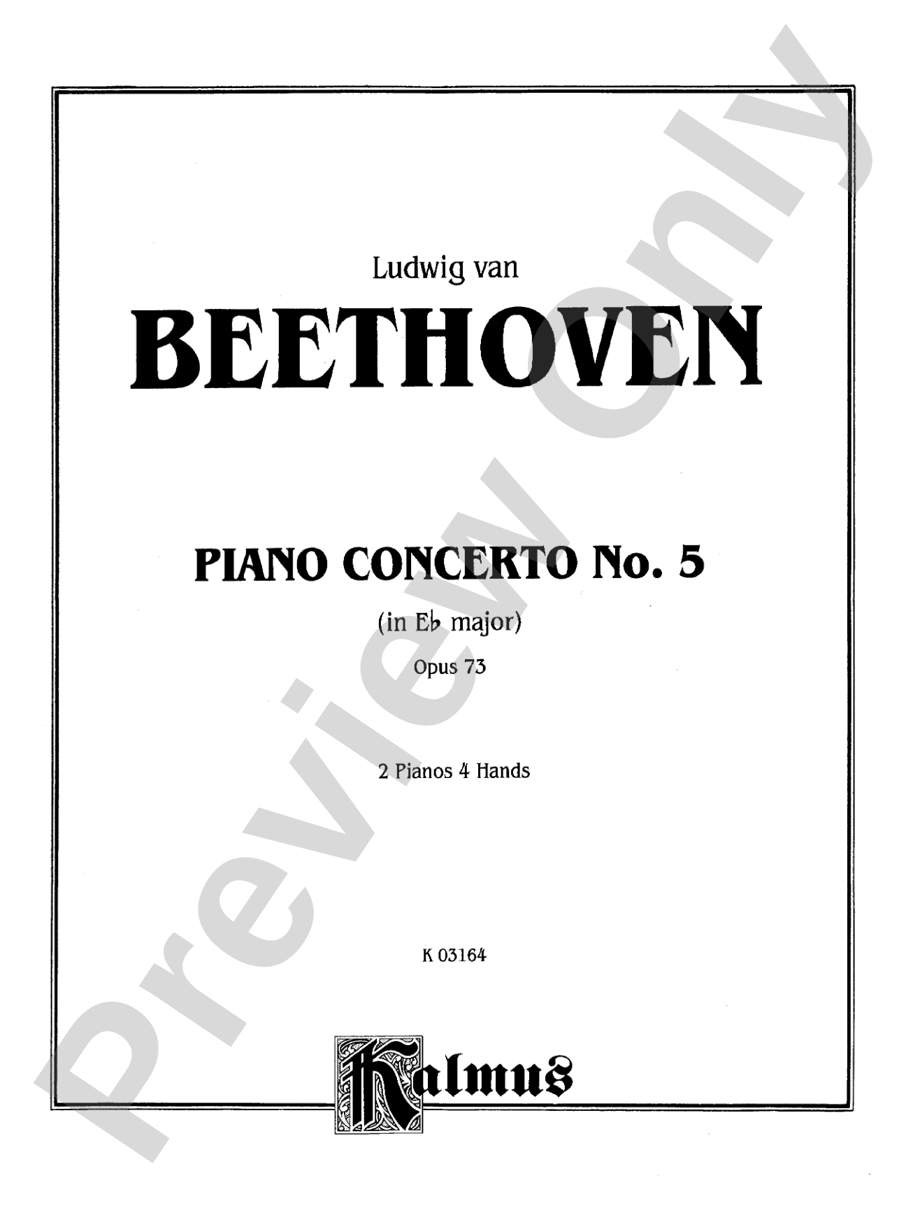 Beethoven: Piano Concerto No. 5 in E flat Major, Opus 73: Piano Duo (2 Pianos, 4 Hands) Book (2 copies required)