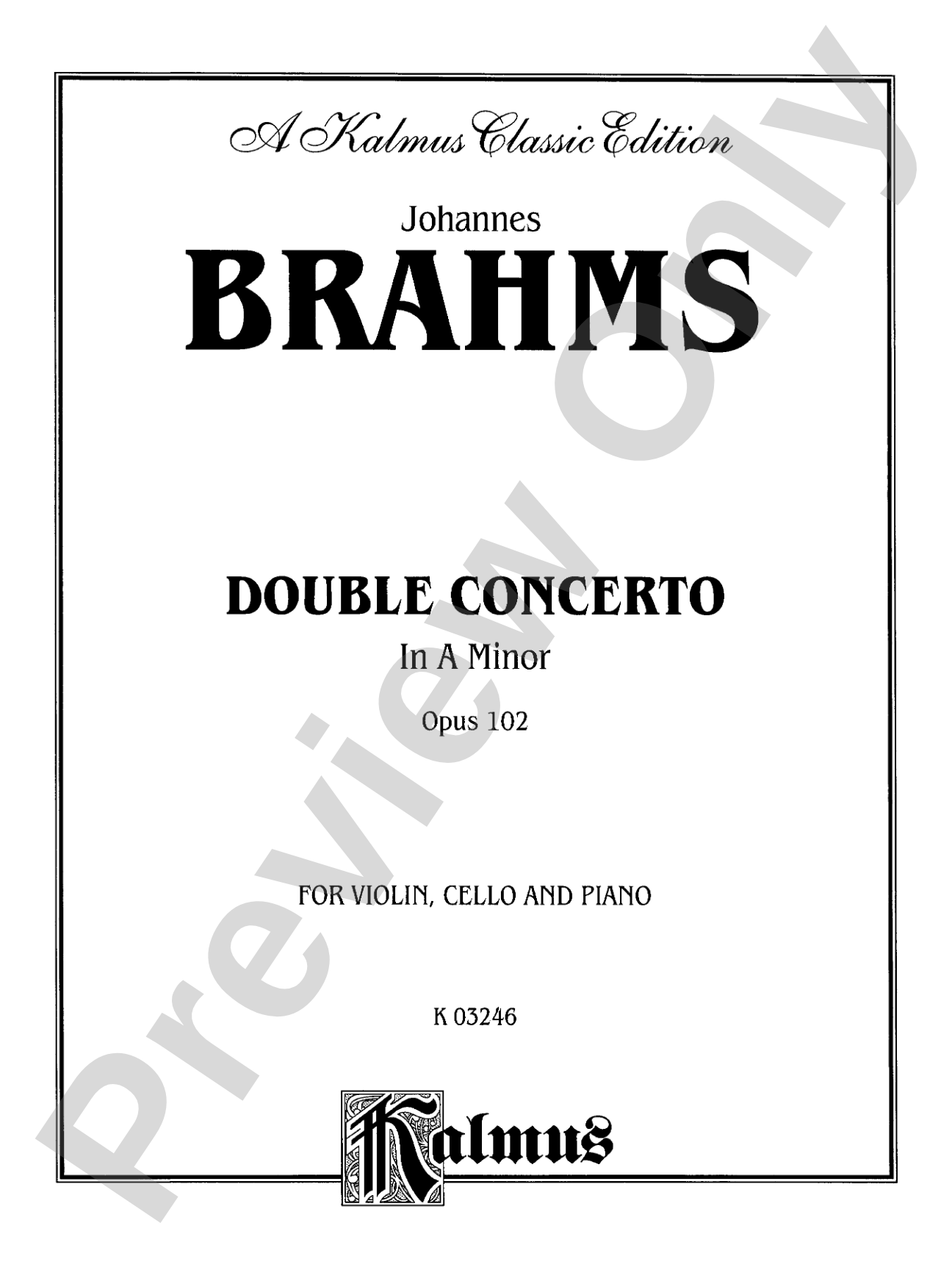 Brahms: Double Concerto in A Minor, Op. 102