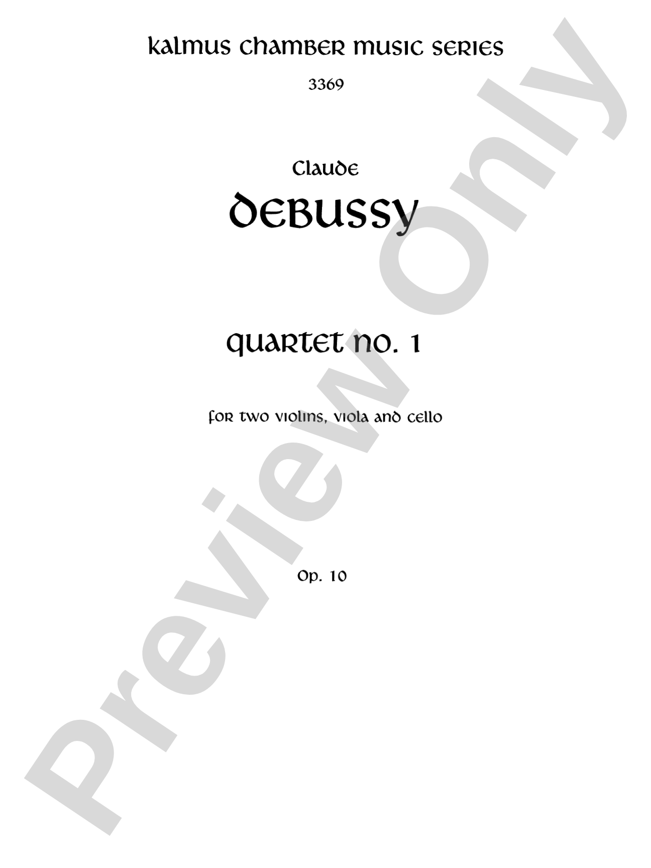 Debussy: String Quartet, Op. 10