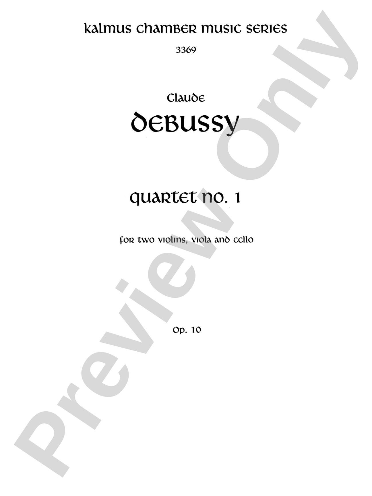 Debussy: String Quartet, Op. 10