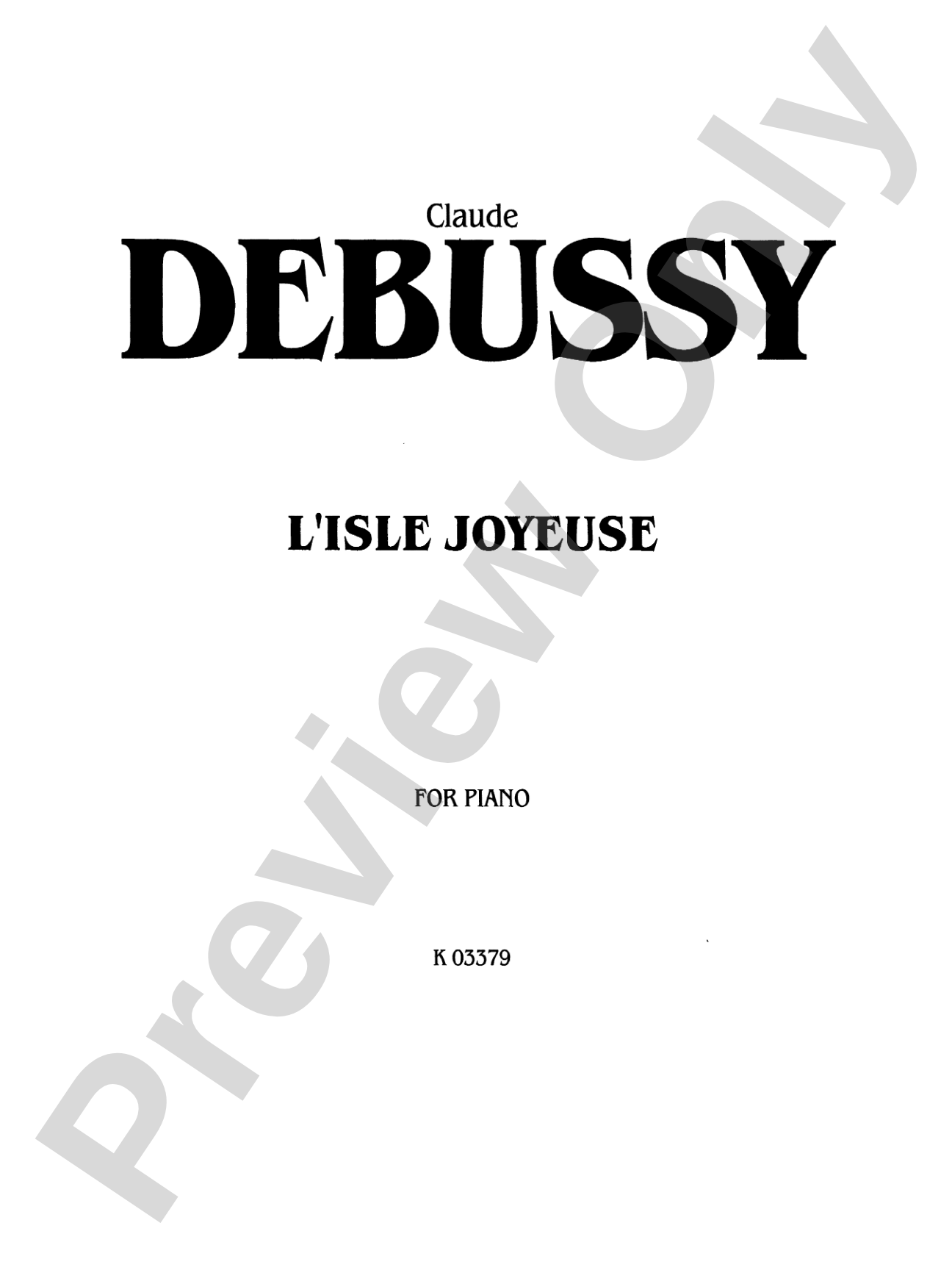 Debussy: L'Isle Joyeuse: Piano