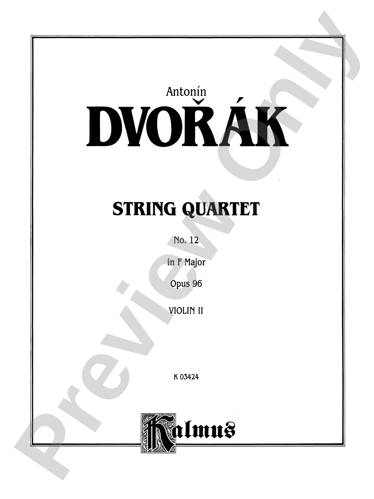 Dvorák: String Quartet in F, Op. 96