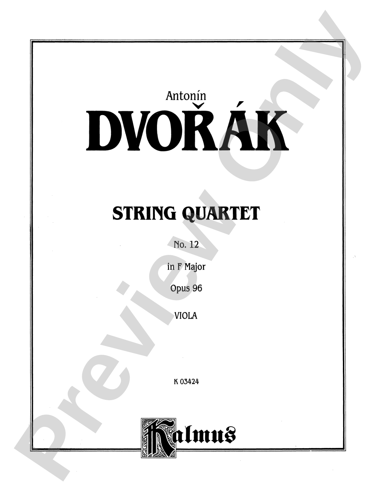 Dvorák: String Quartet in F, Op. 96