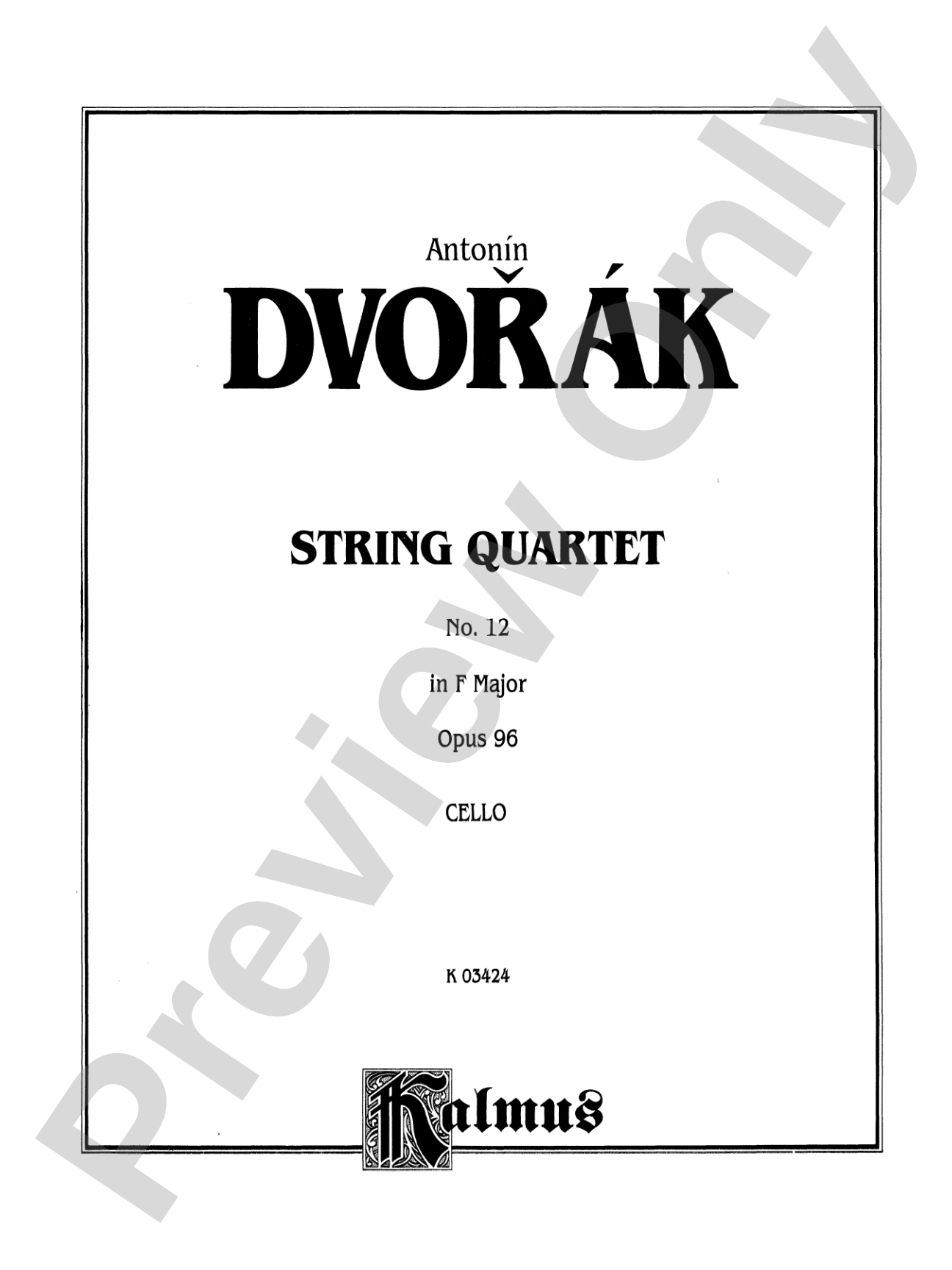Dvorák: String Quartet in F, Op. 96