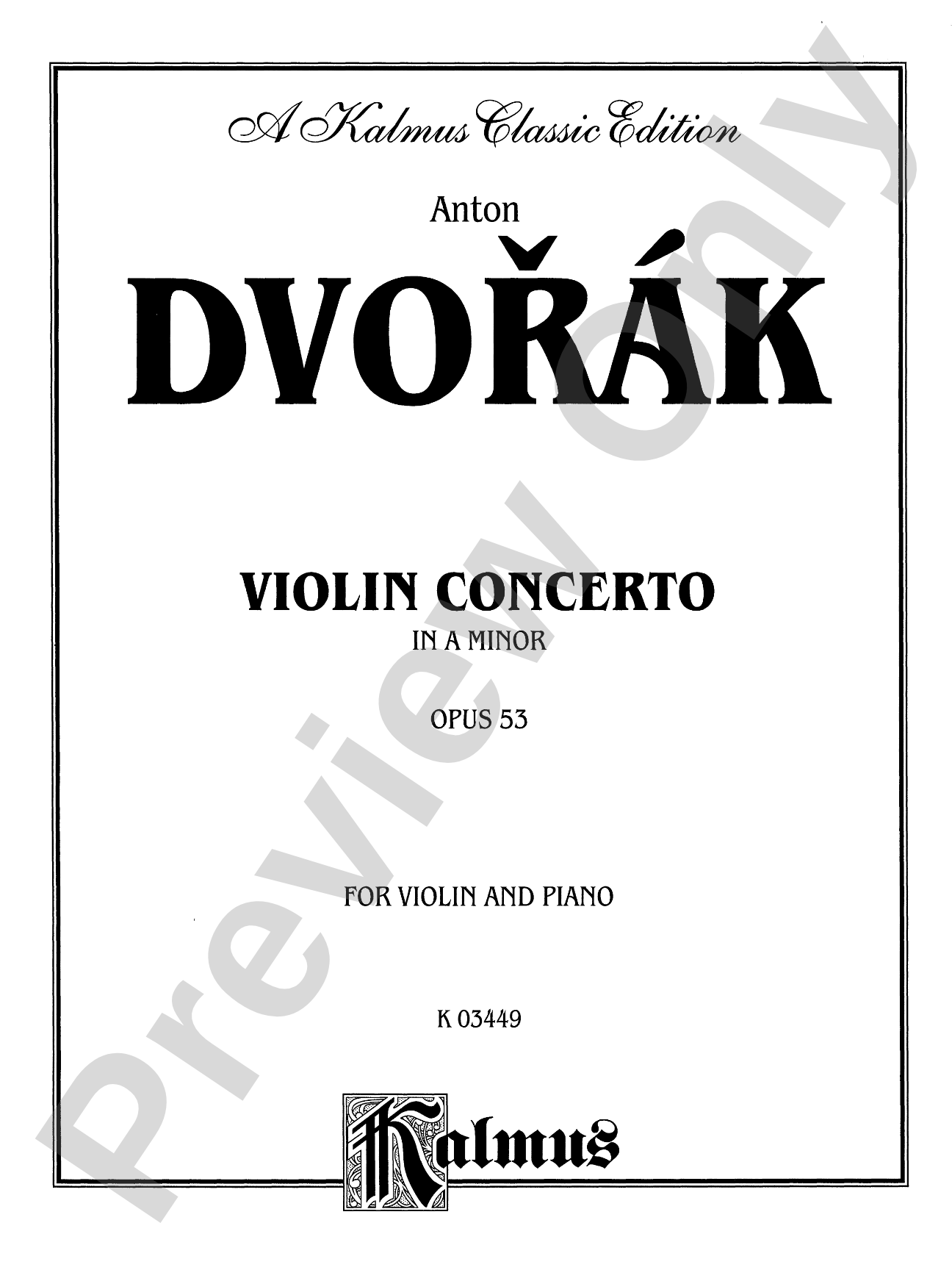 Dvorák: Violin Concerto in A Minor, Op. 53