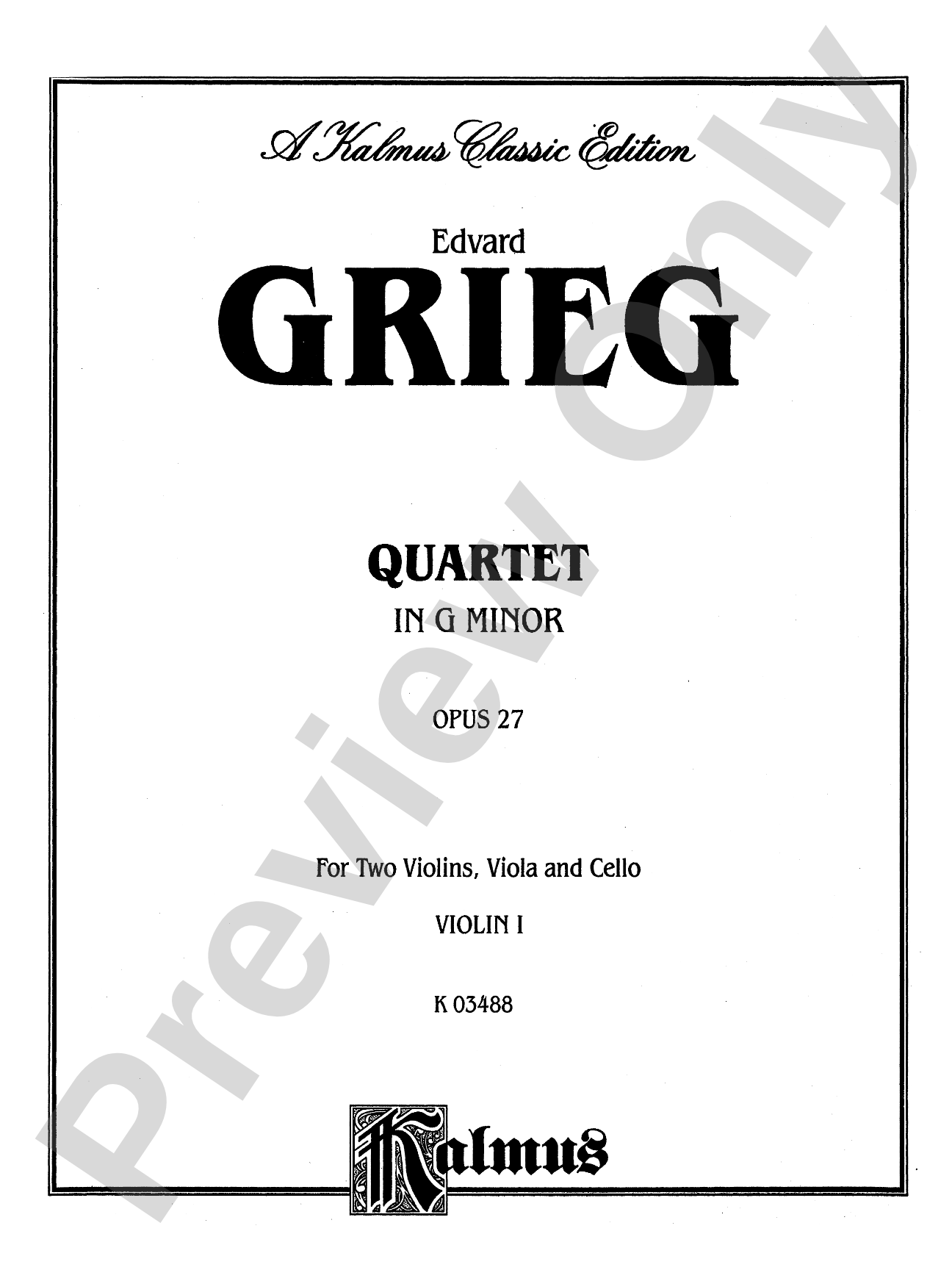 Grieg: String Quartet, Op. 27: String Quartet