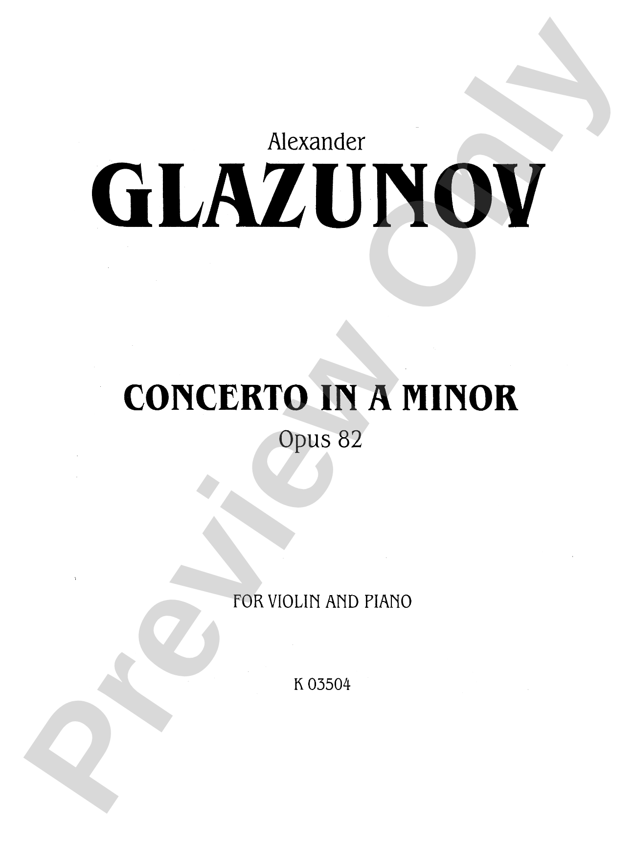 Glazunov: Concerto in A Minor, Op. 82