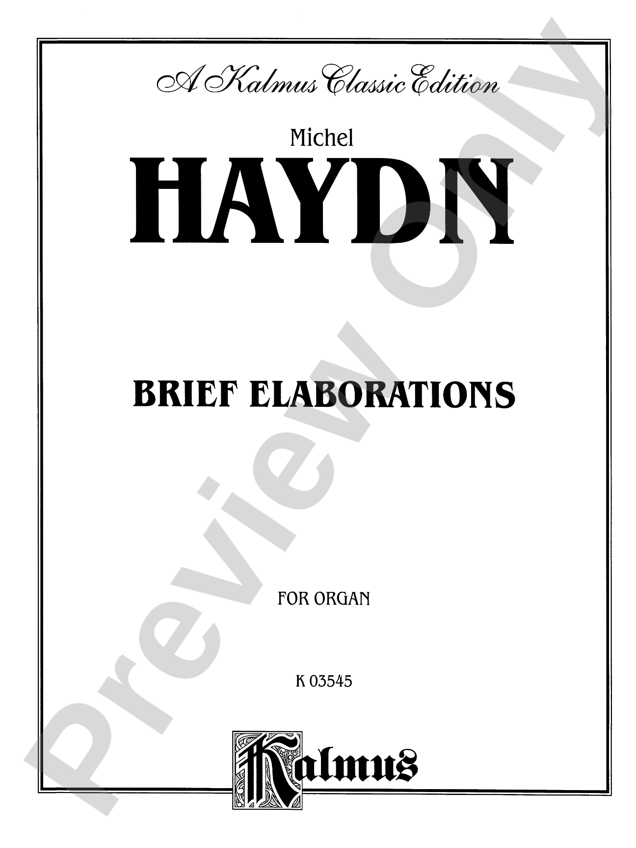 Haydn: Brief Elaborations: Organ Book