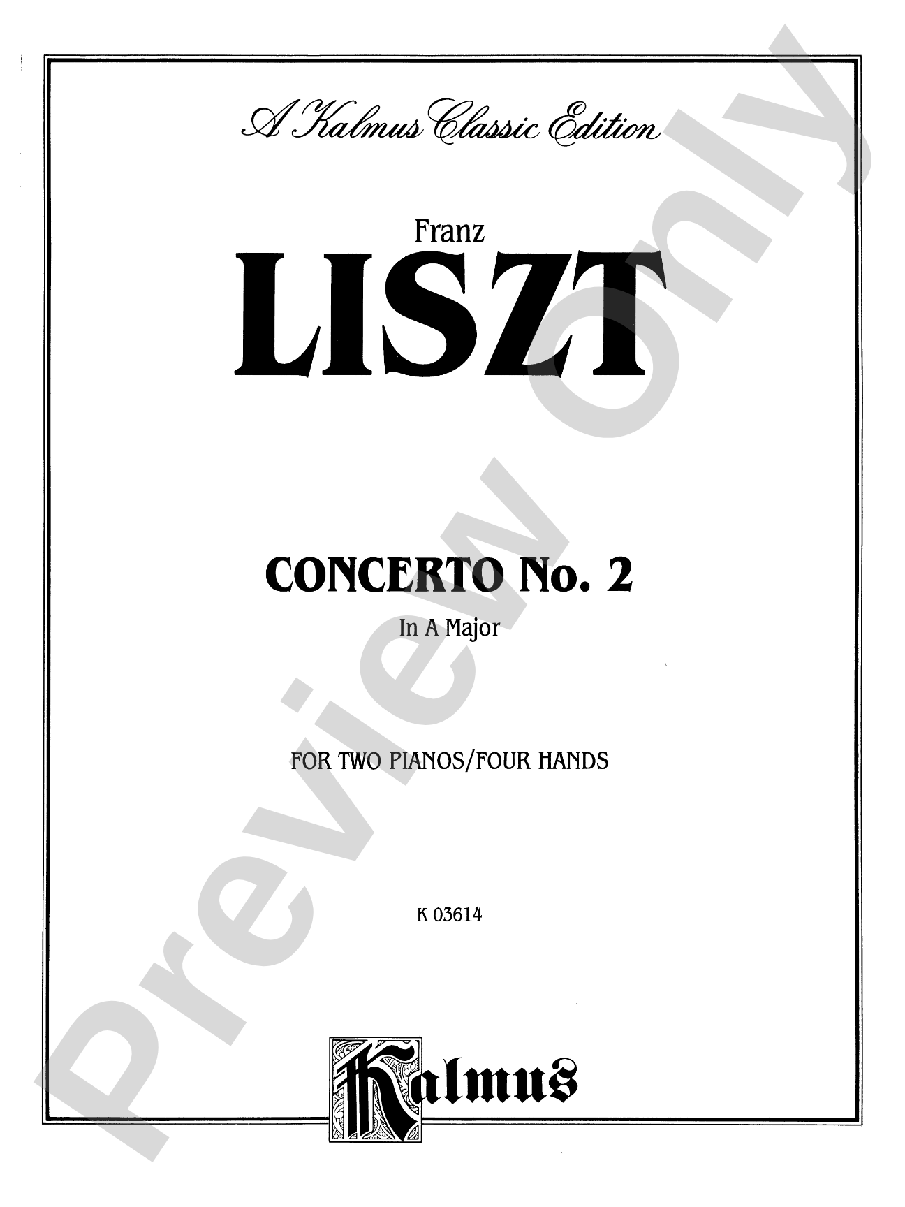 Liszt: Piano Concerto No. 2 in A Major: Piano Duo (2 Pianos, 4 Hands) Book (2 copies required)