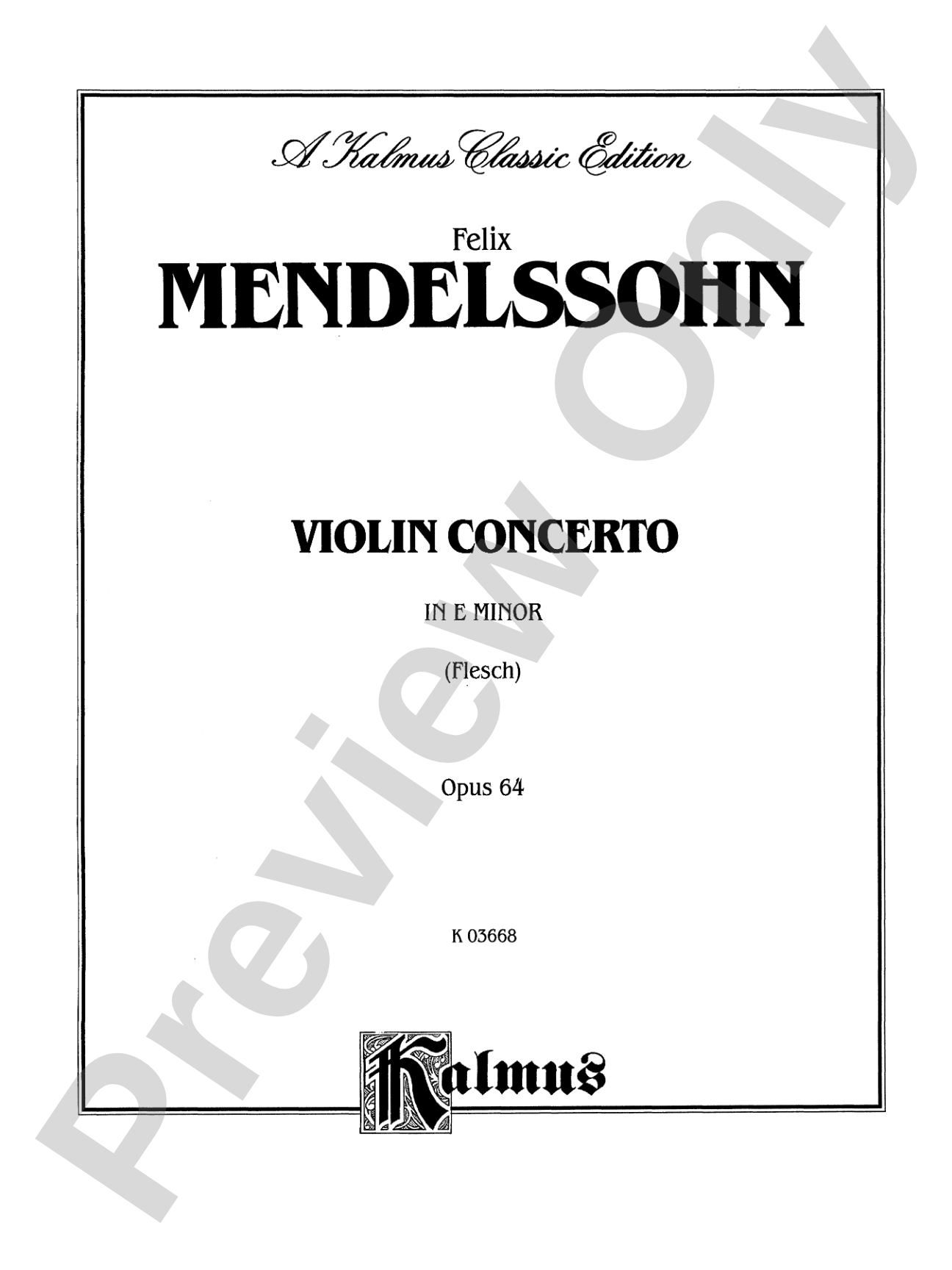 Mendelssohn: Violin Concerto, Op. 64 (Arr. Carl Flesch): Violin Book